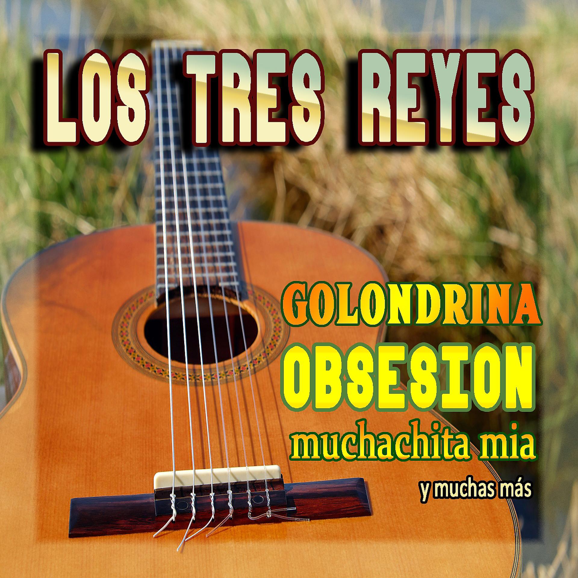 Постер альбома Los Tres Reyes