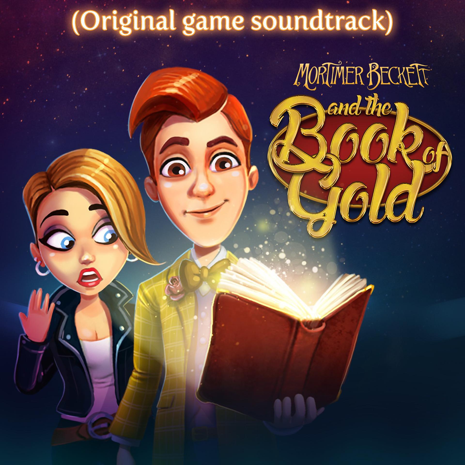 Постер альбома Mortimer Beckett and the Book of Gold (Original Game Soundtrack) [feat. Melissa Mckenzie]