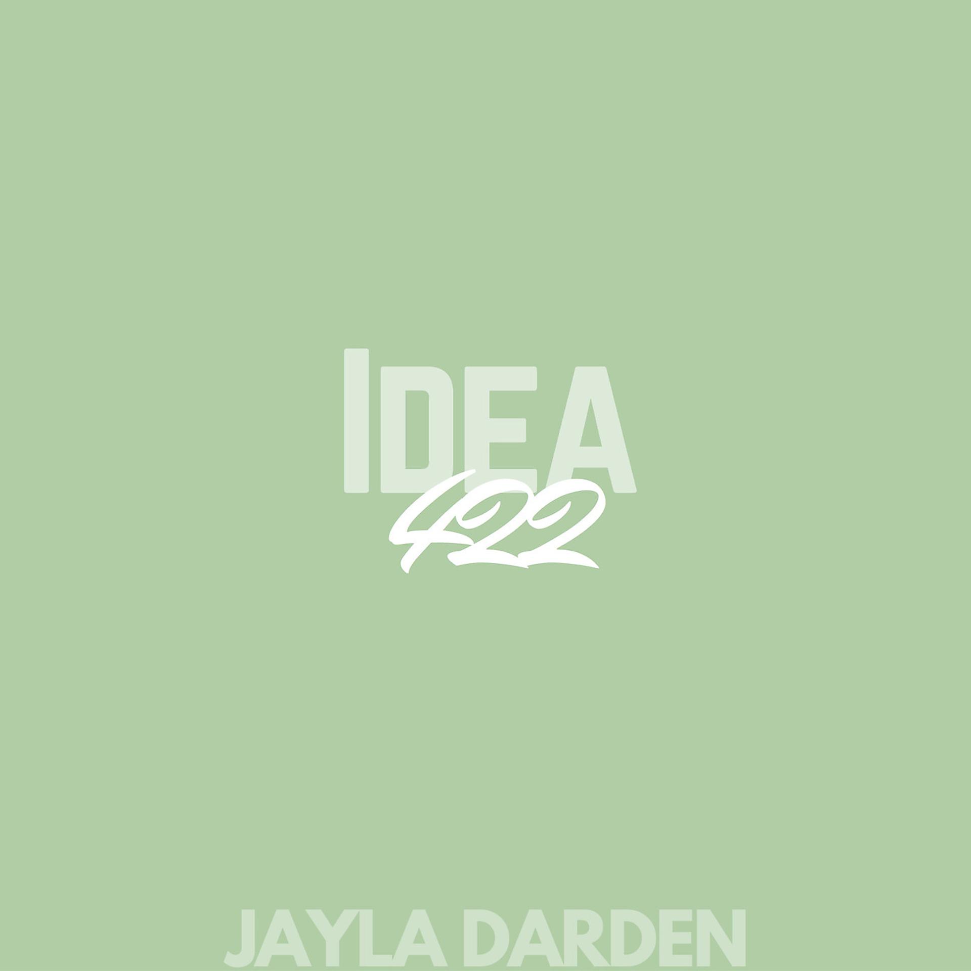 Постер альбома Idea 422