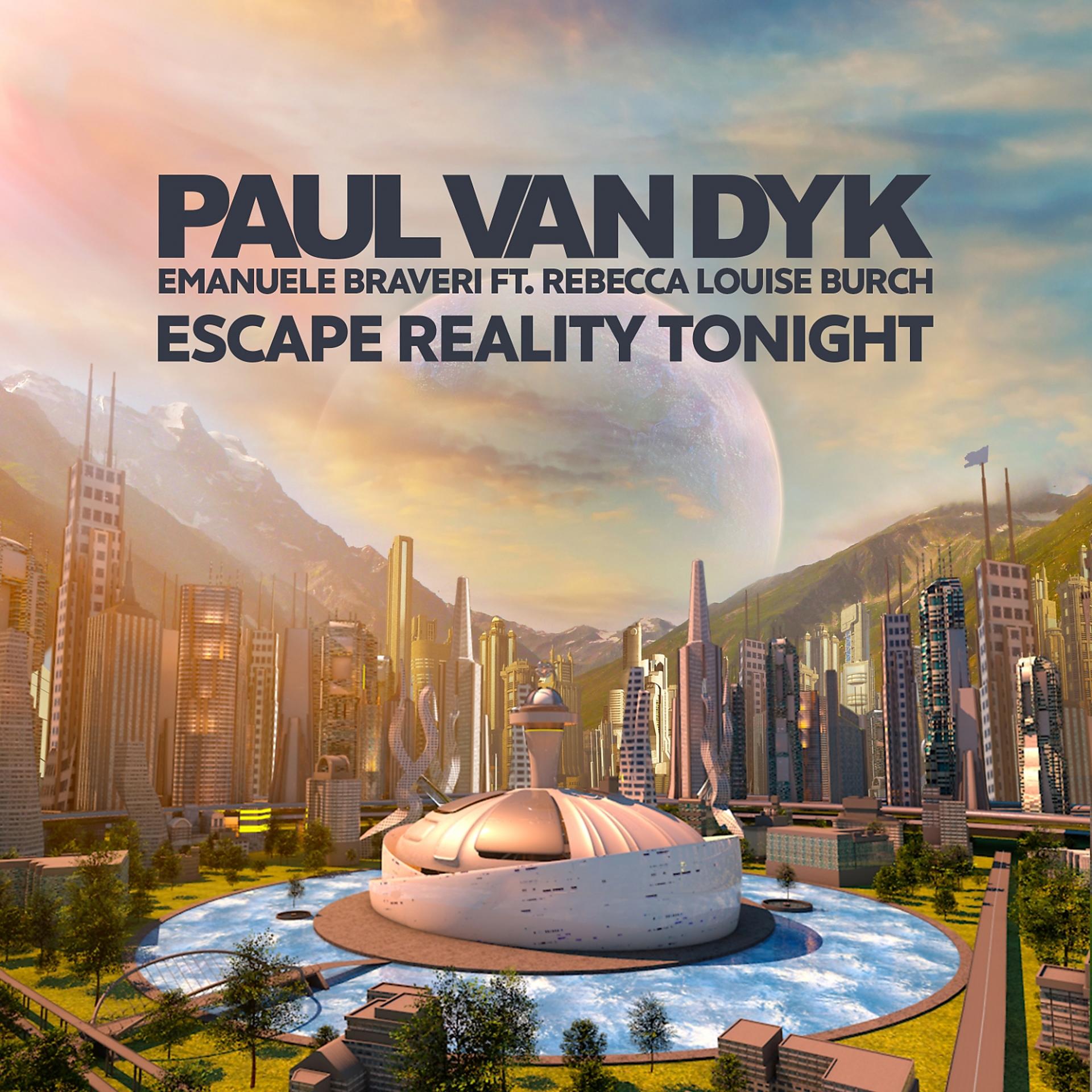 Постер альбома Escape Reality Tonight