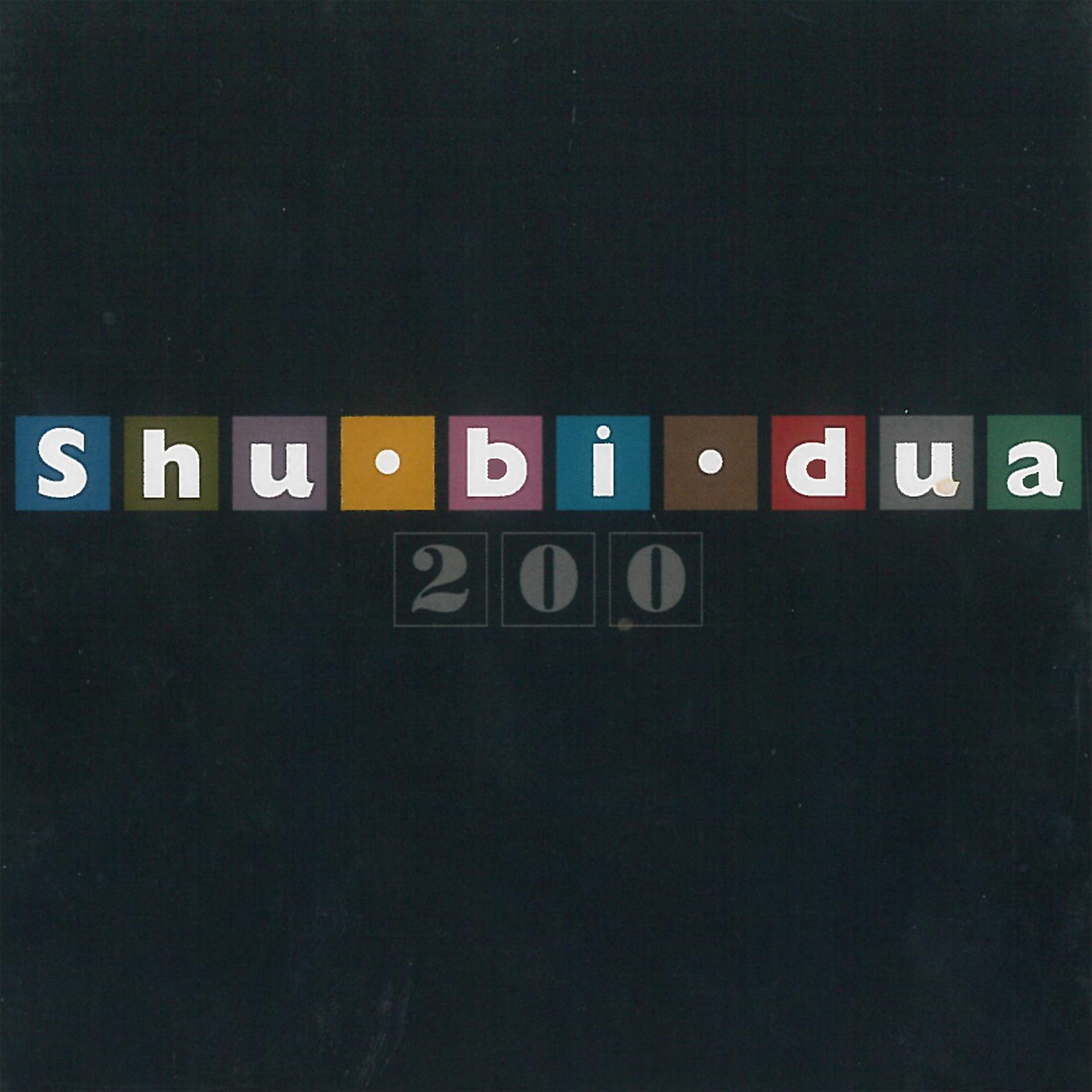 Постер альбома Shu-bi-dua 200