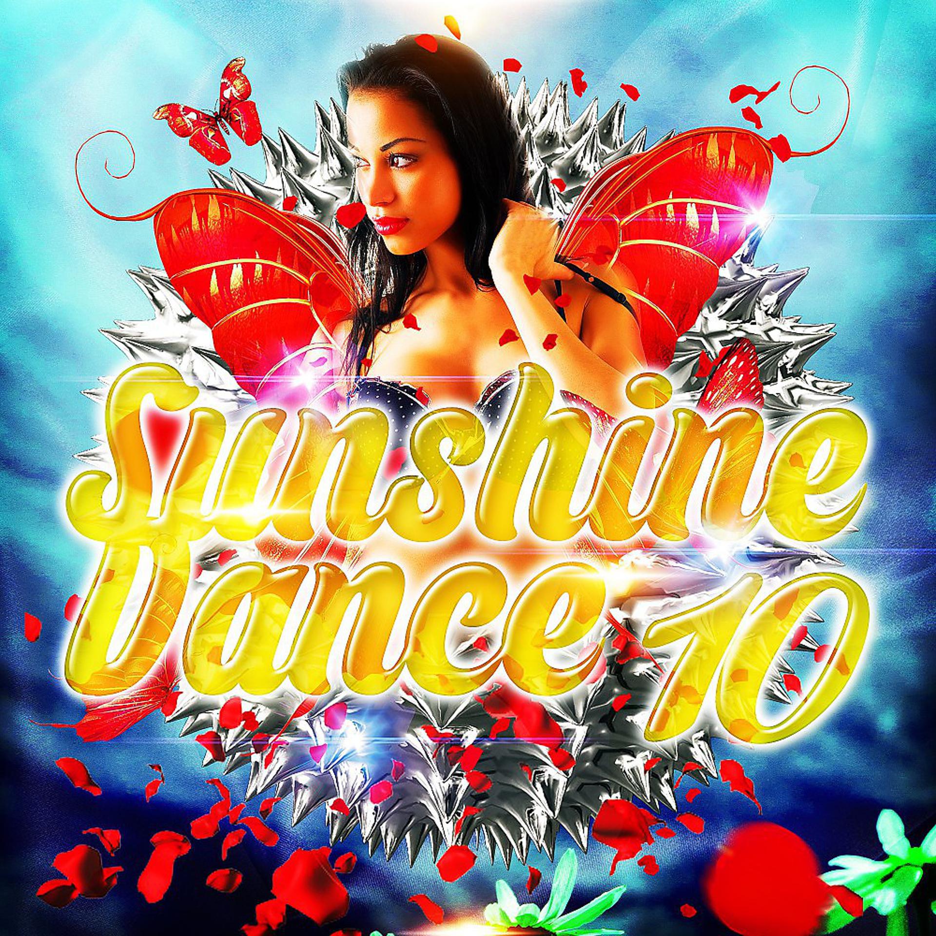 Постер альбома Sunshine Dance 10