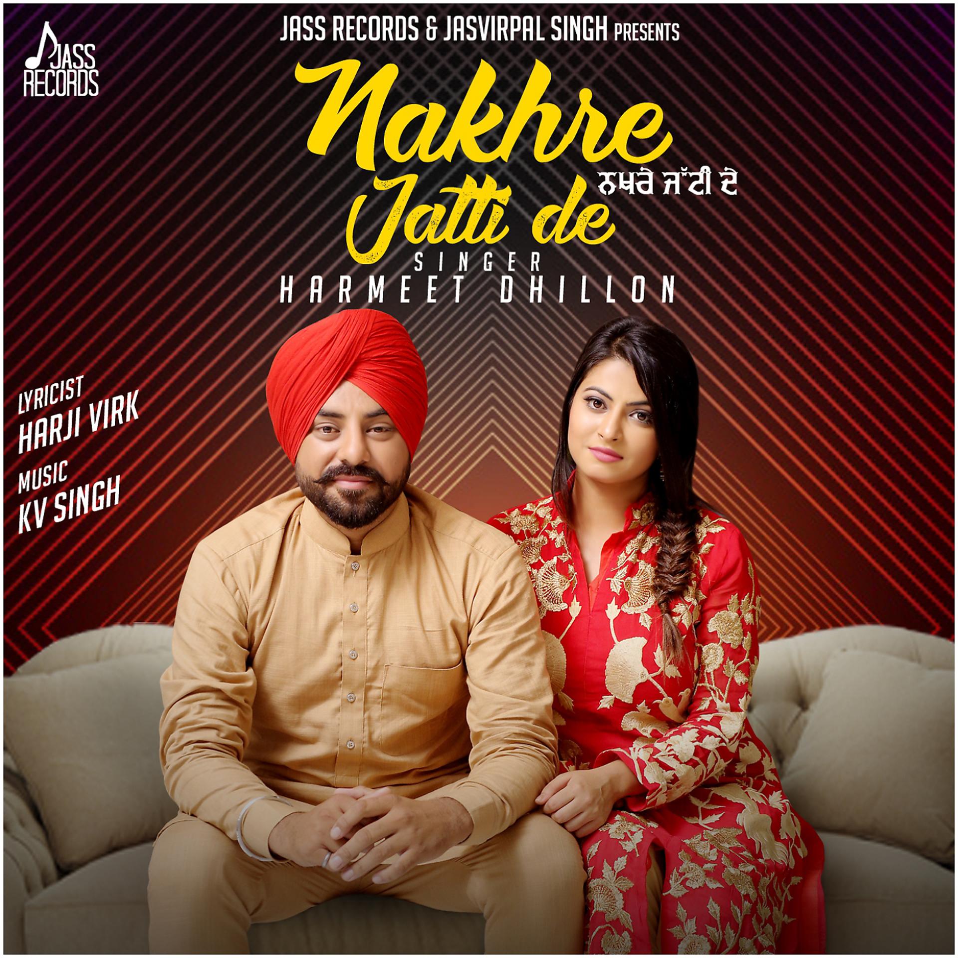 Постер альбома Nakhre Jatti De
