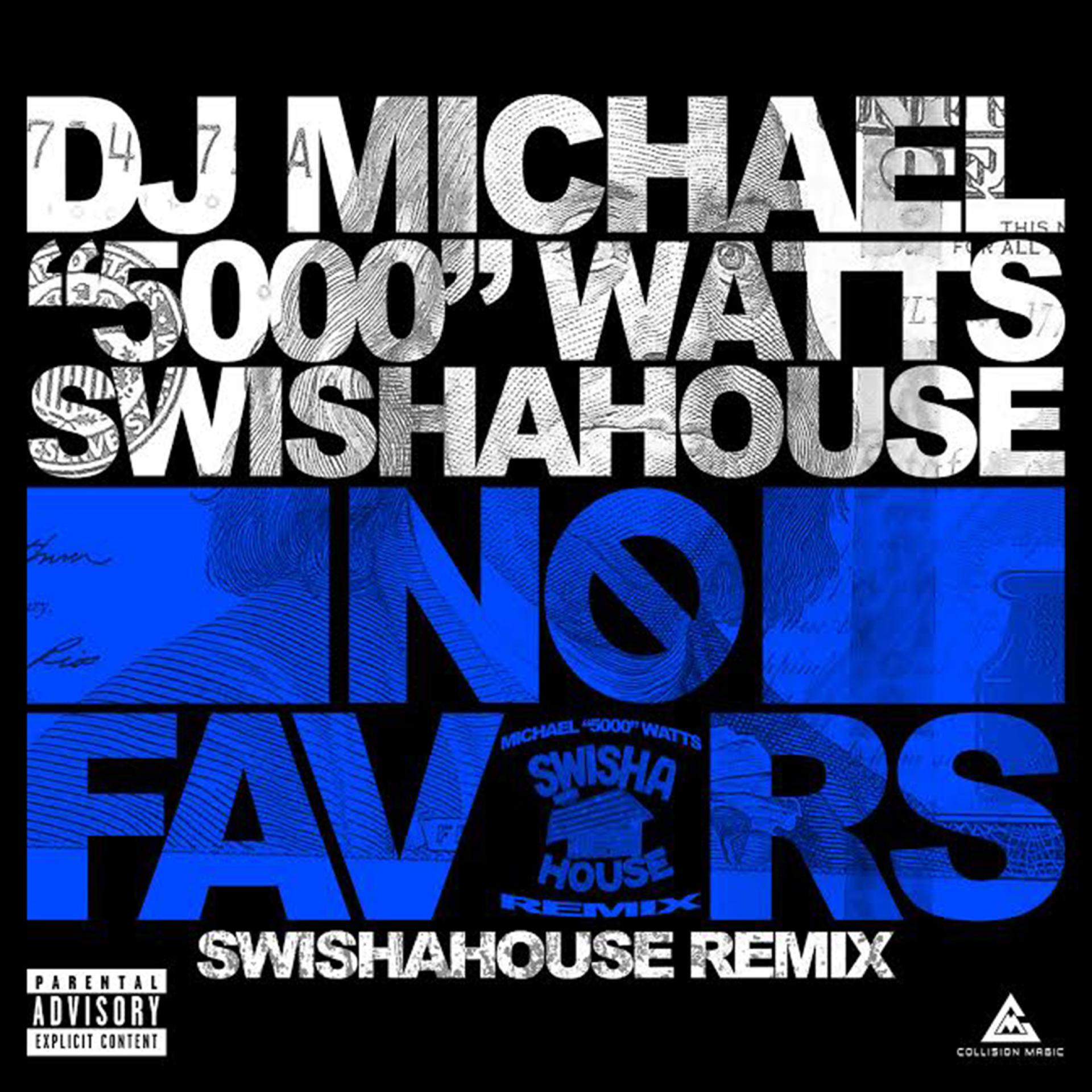 Постер альбома No Favors (Swishahouse Remix)