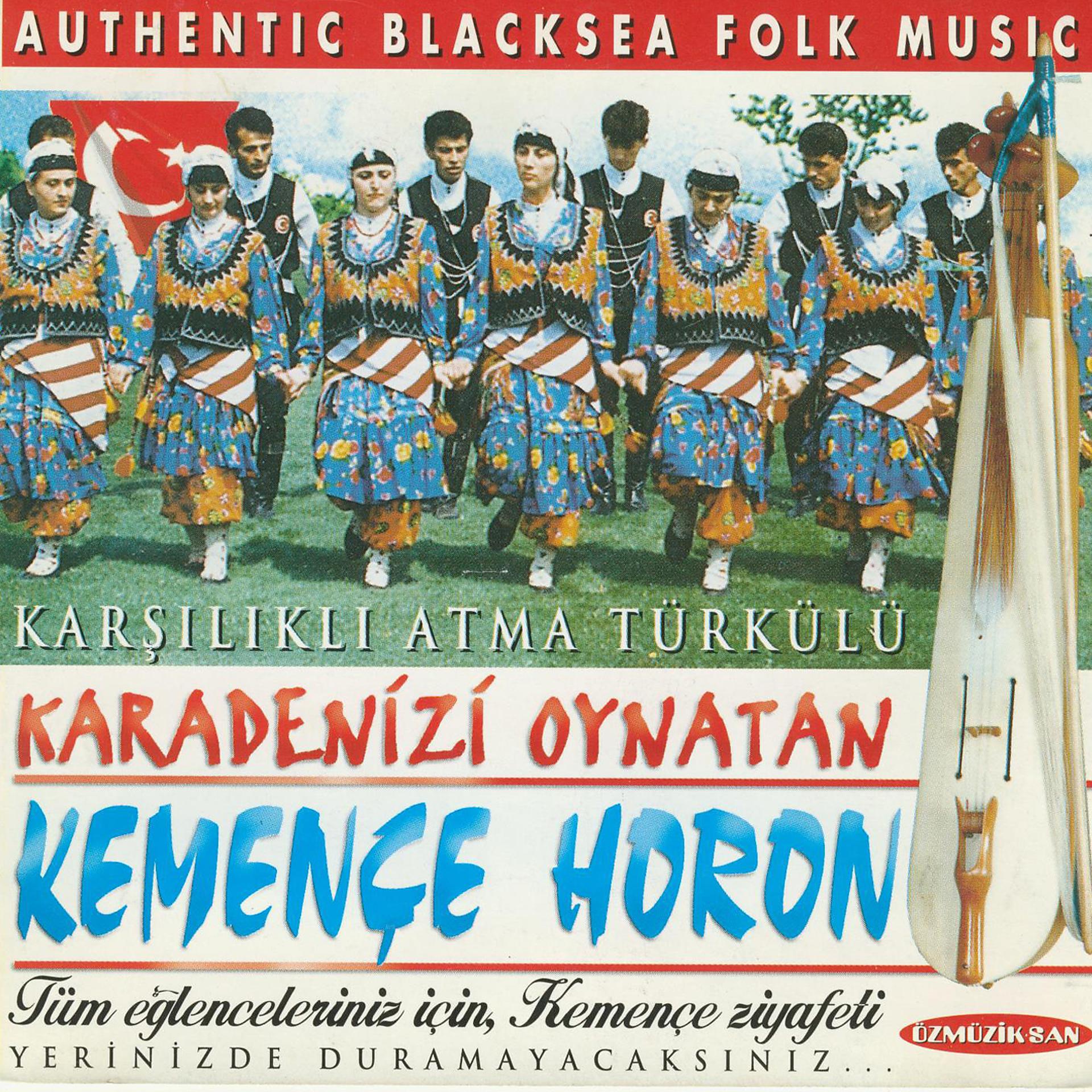 Постер альбома Karadenizi Oynatan Kemençe Horon