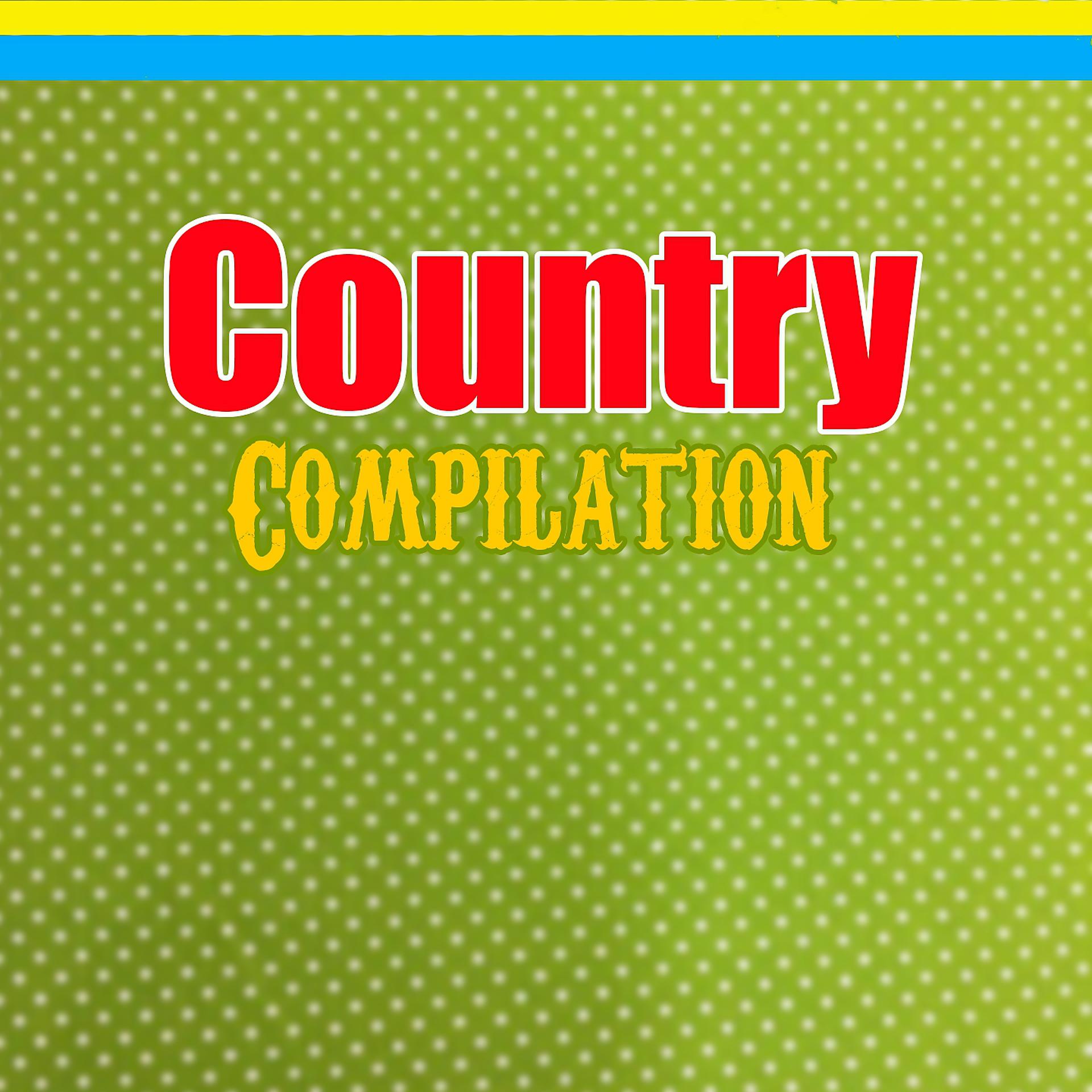 Постер альбома Country Compilation