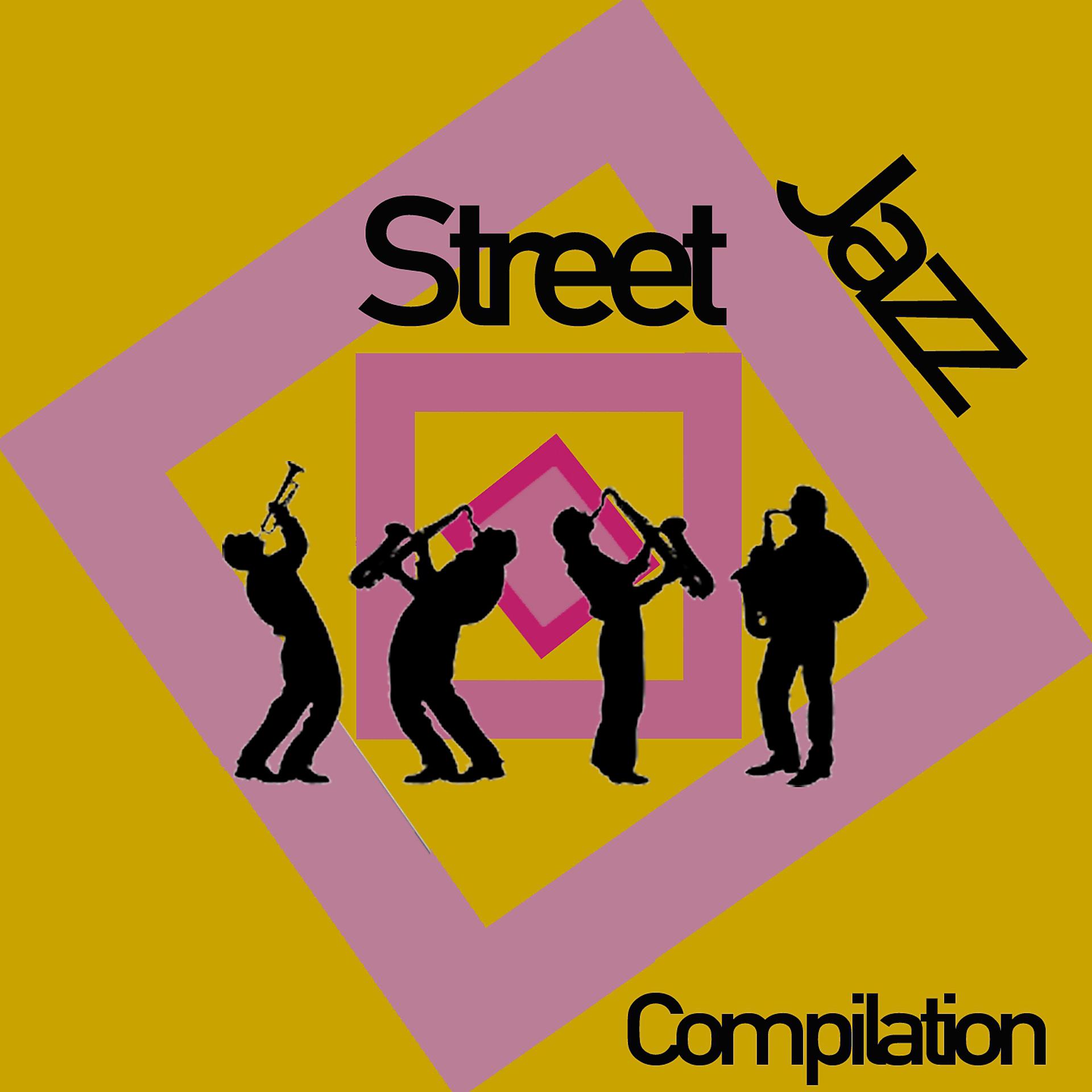 Постер альбома Street Jazz Compilation