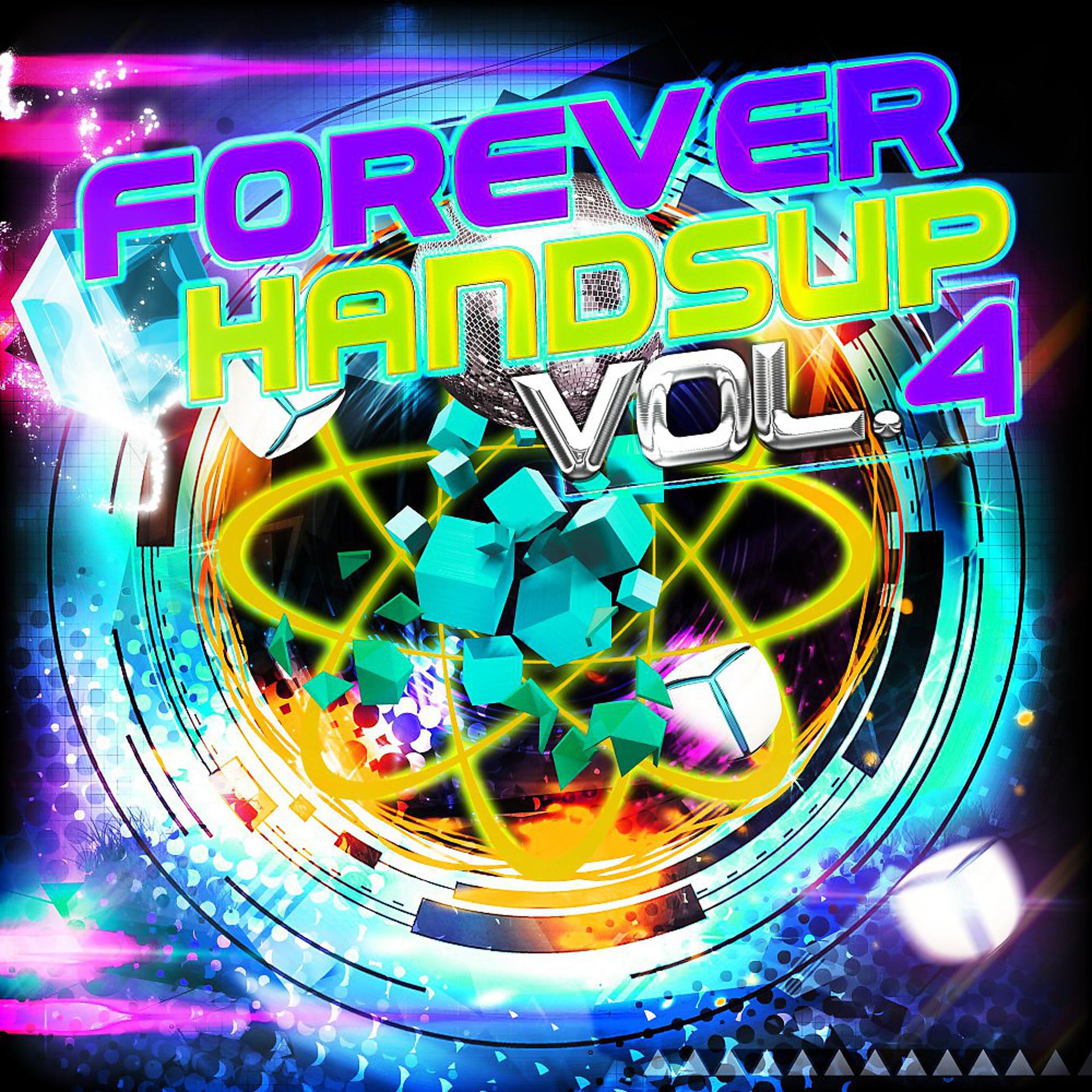 Постер альбома Forever Handsup, Vol. 4