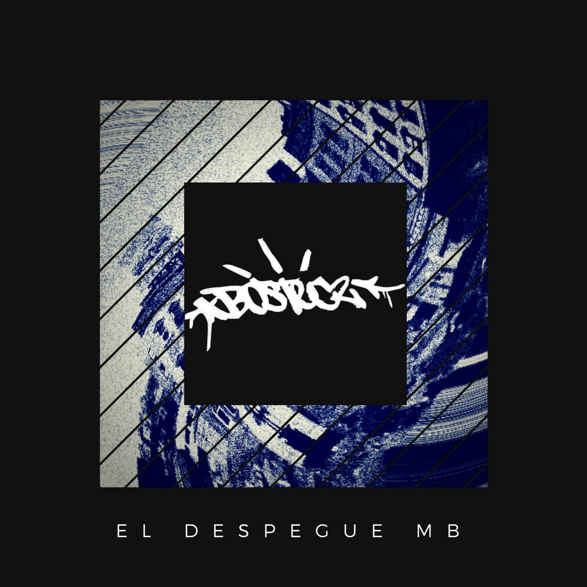 Постер альбома El Despegue Mb