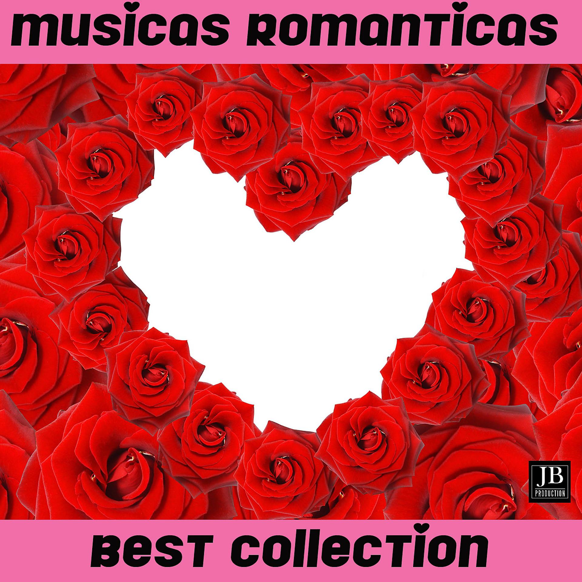 Постер альбома Musicas Romanticas Best Collection