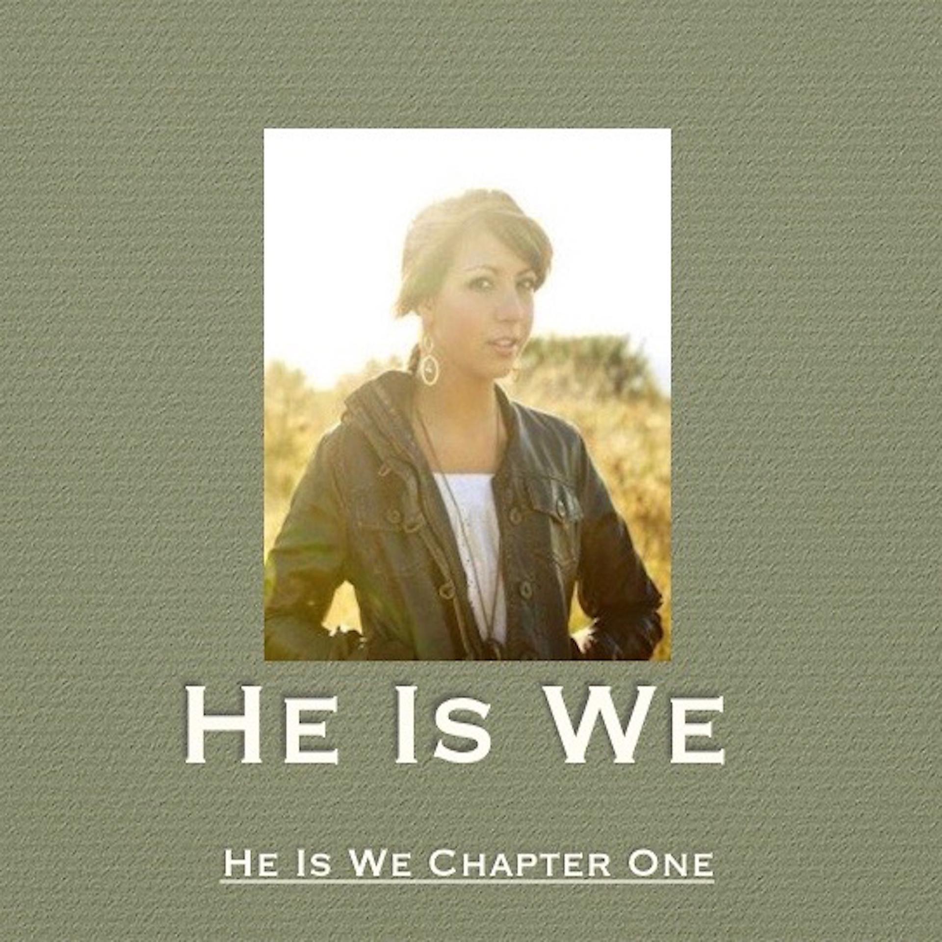 Постер альбома He Is We Chapter One