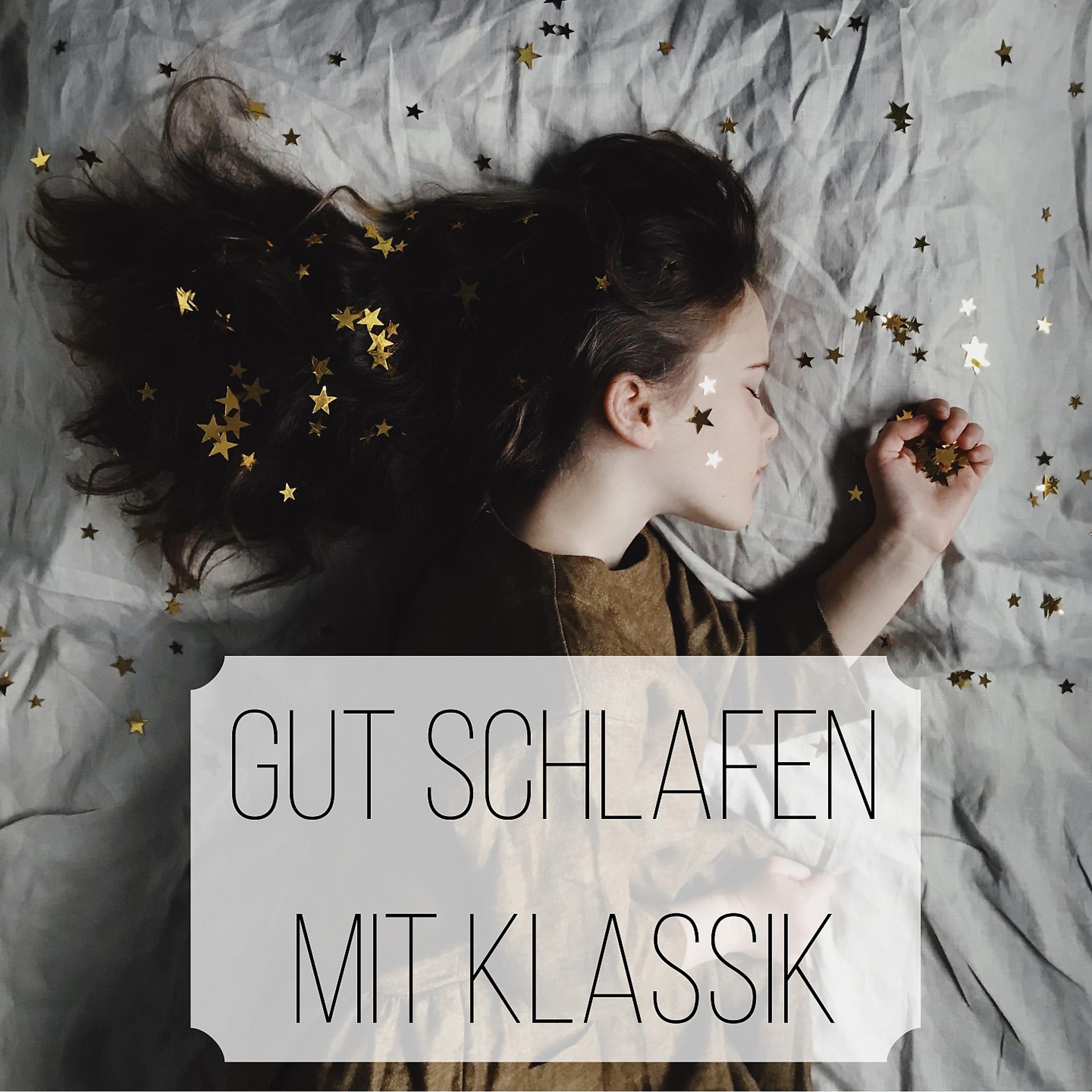 Постер альбома Gut Schlafen mit Klassik
