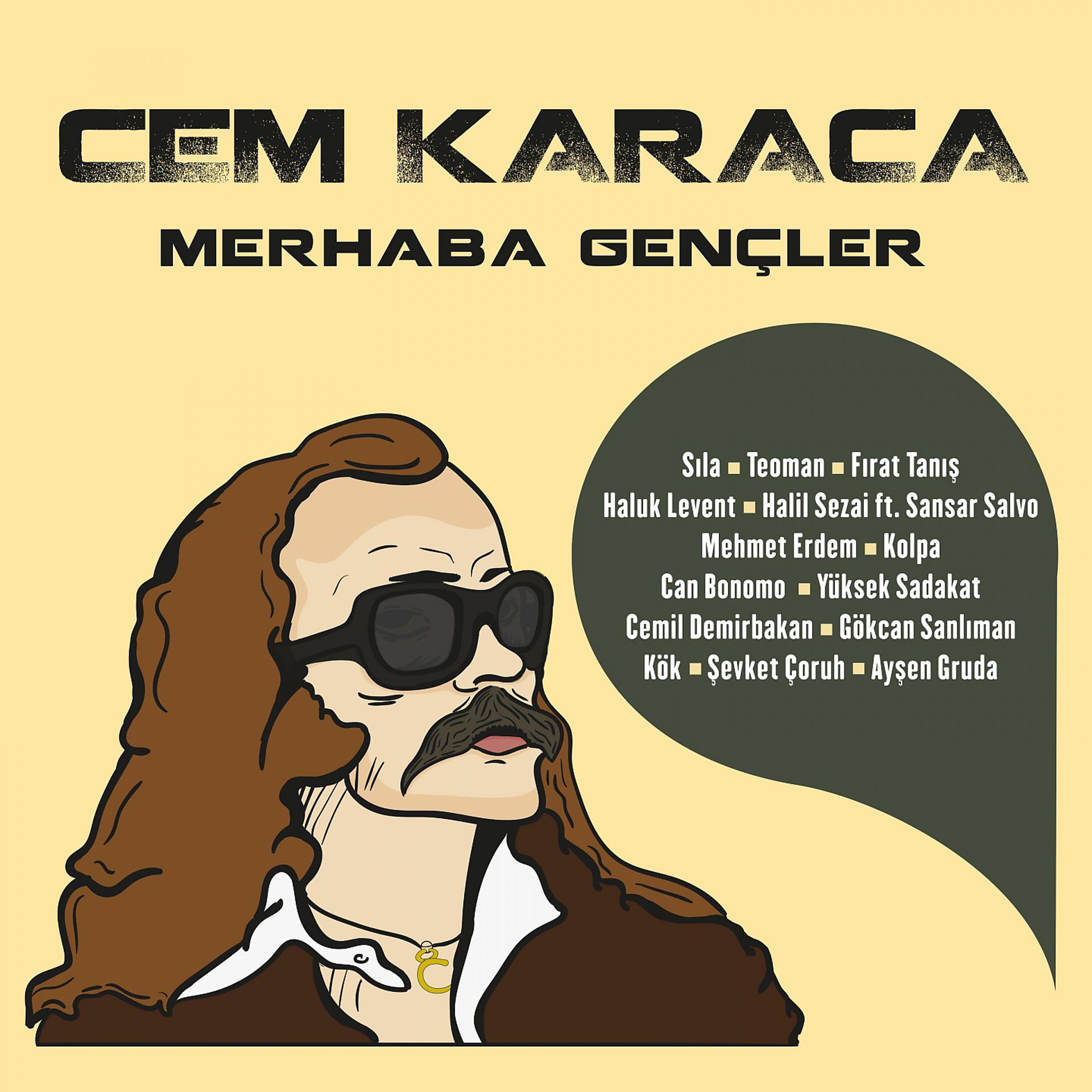 Постер альбома Cem Karaca / Merhaba Gençler 2018