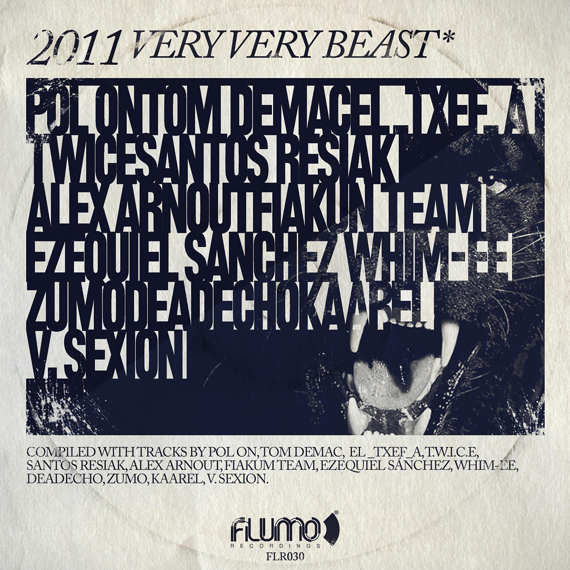Постер альбома 2011 Very Very Beast