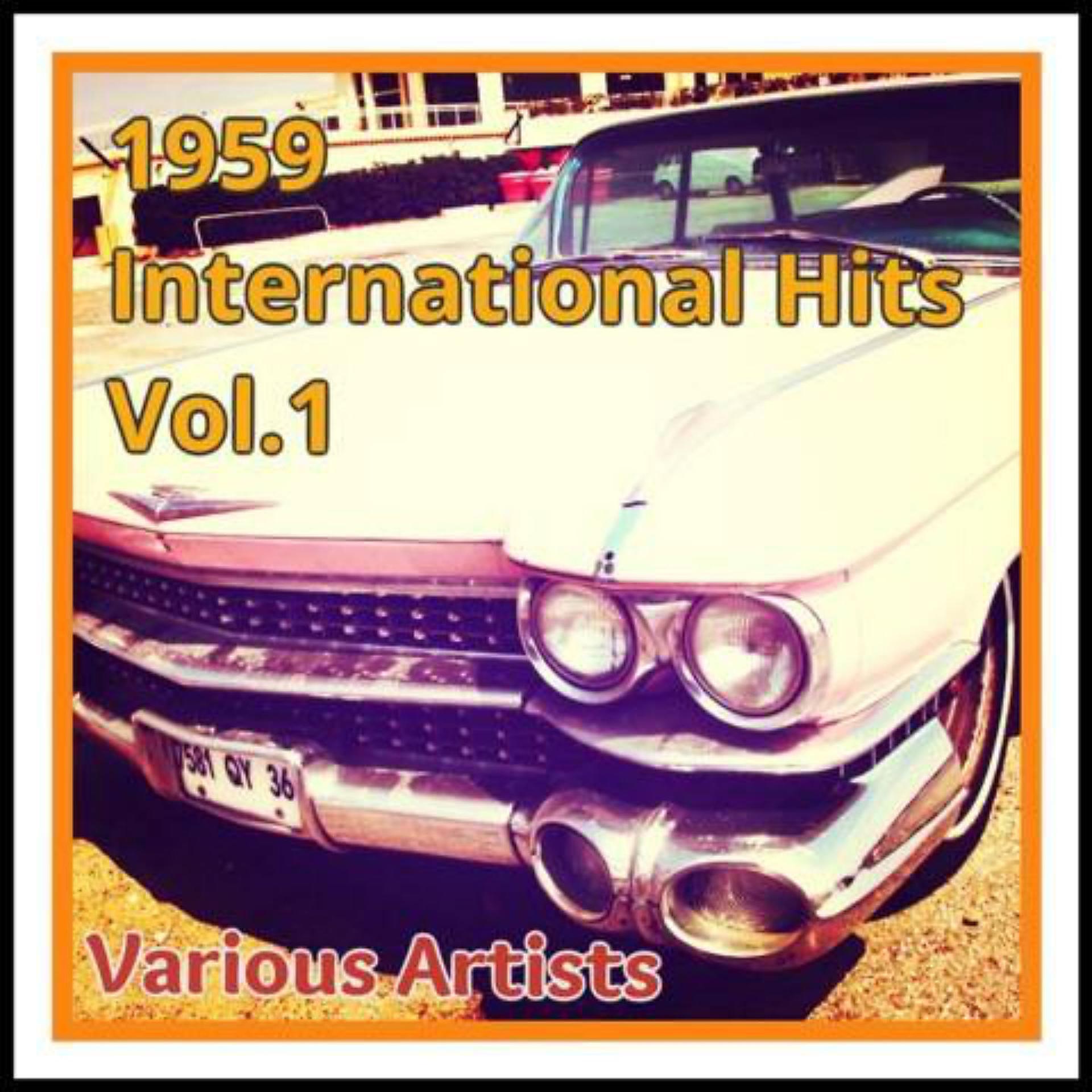 Постер альбома 1959 International Hits Vol. 1