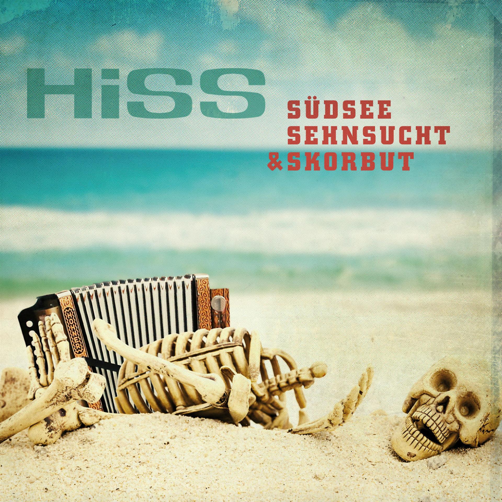 Постер альбома Südsee, Sehnsucht & Skorbut