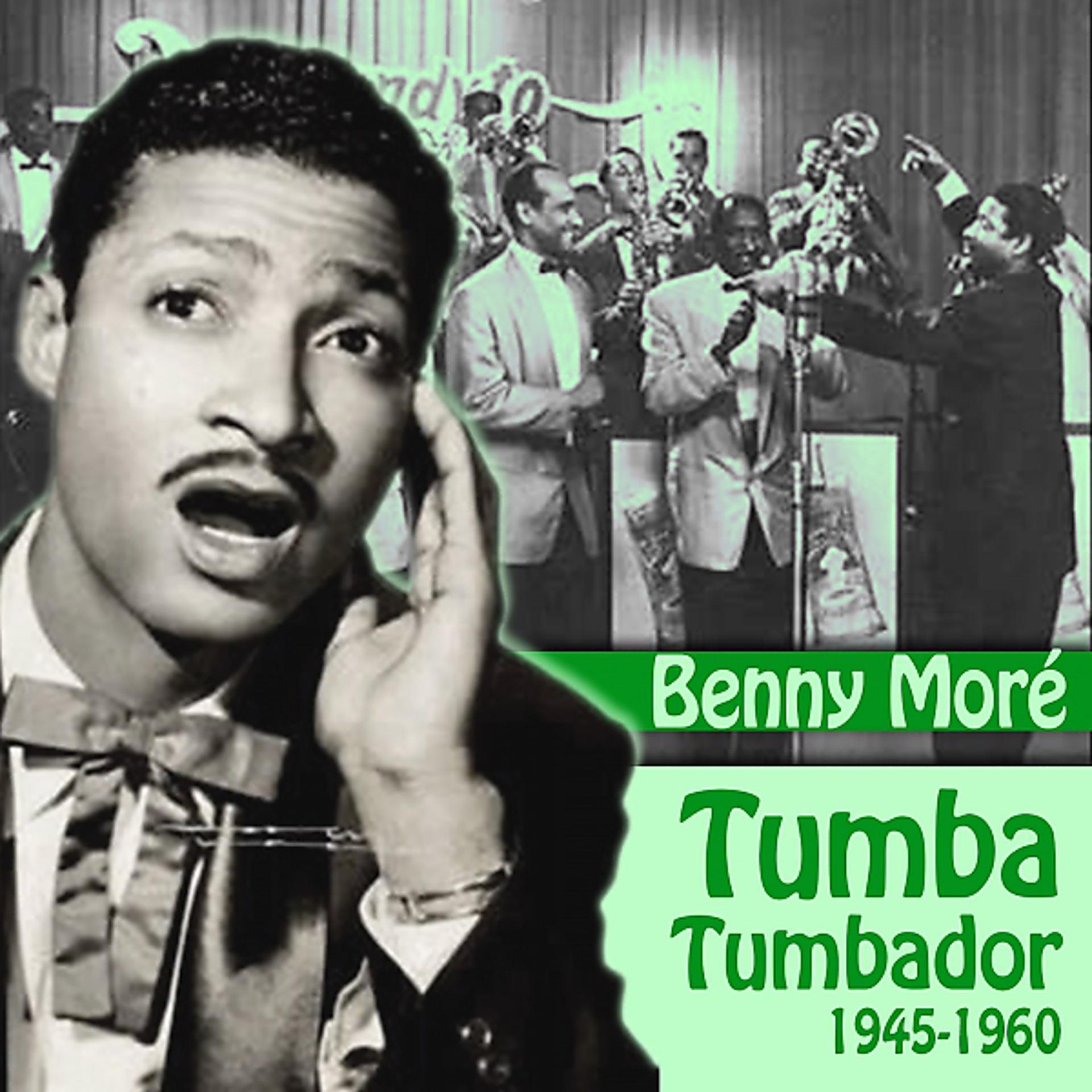 Постер альбома Tumba Tumbador (1945-1960)