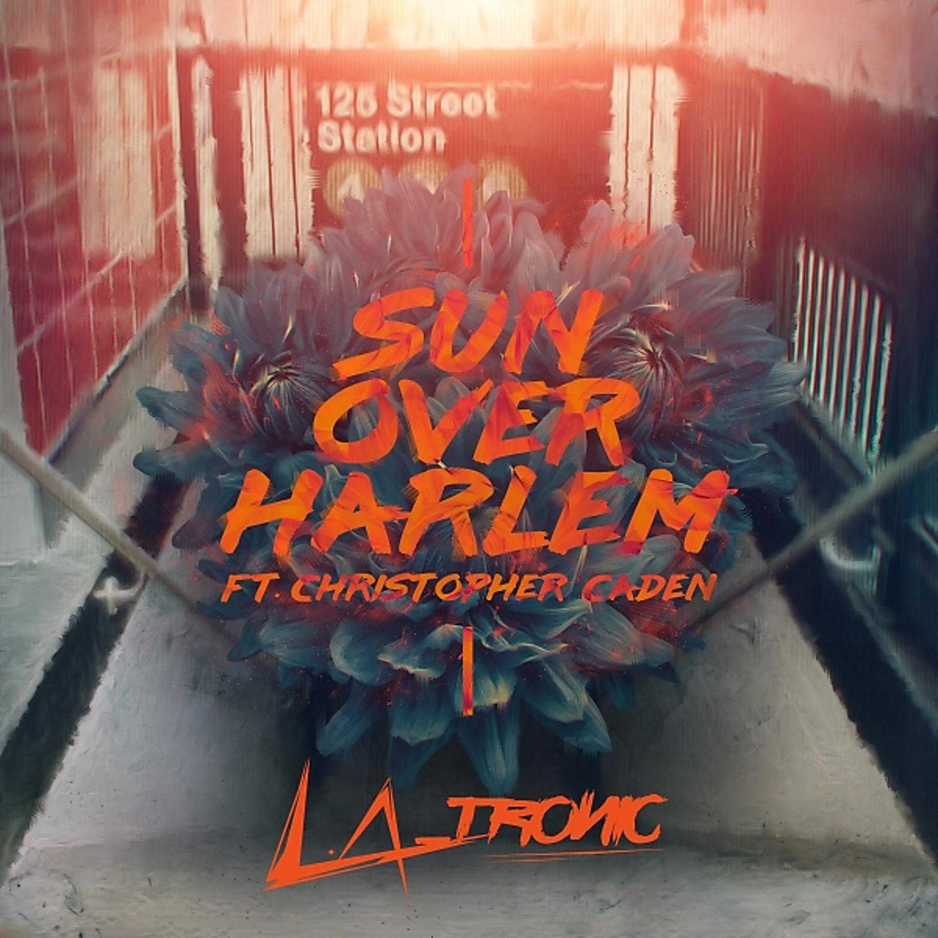 Постер альбома Sun Over Harlem (feat. Christopher Caden)