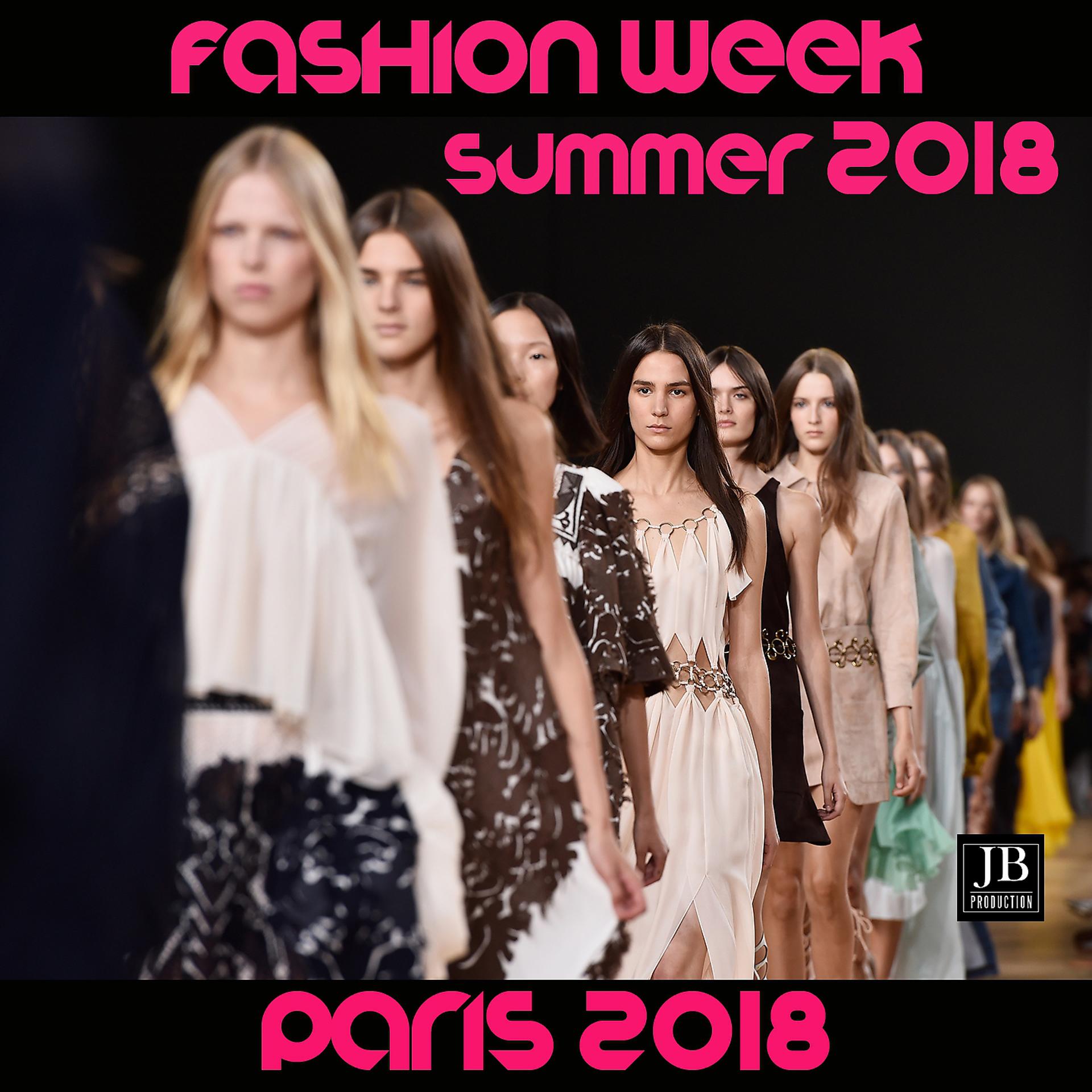 Постер альбома Fashion week Paris 2018