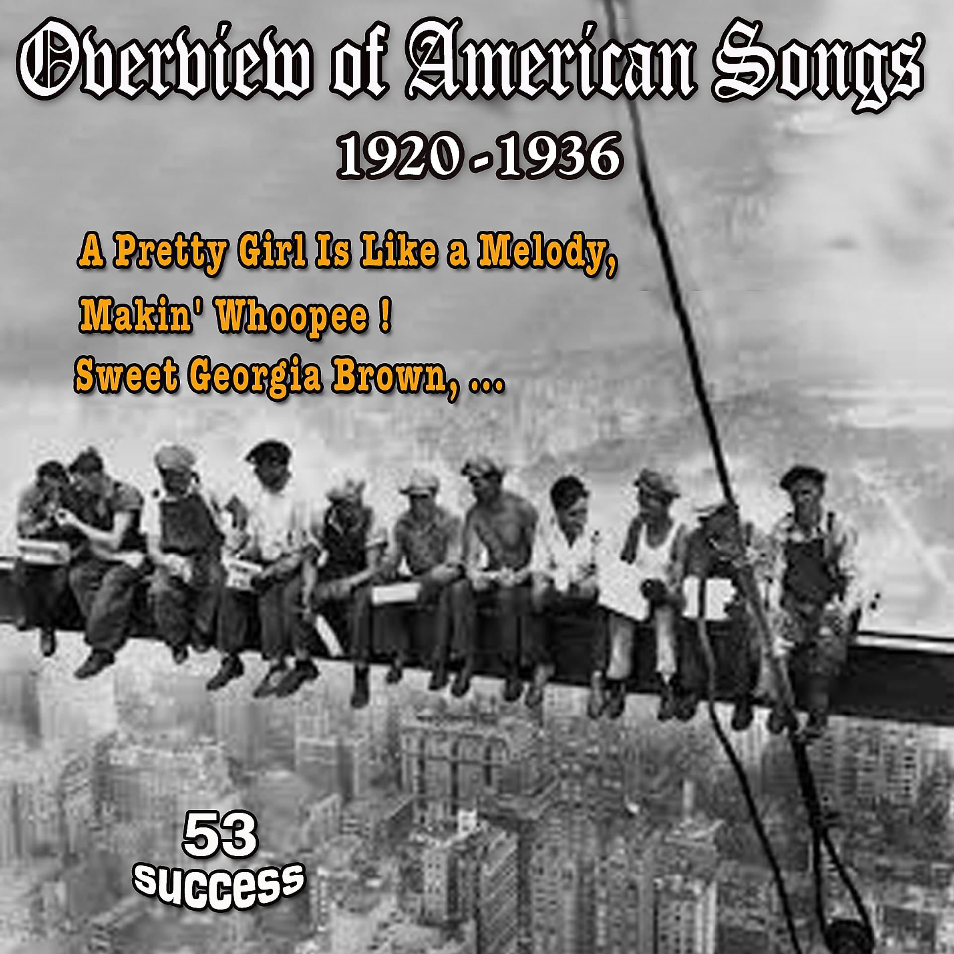 Постер альбома Overview of American Songs (1920 - 1936)