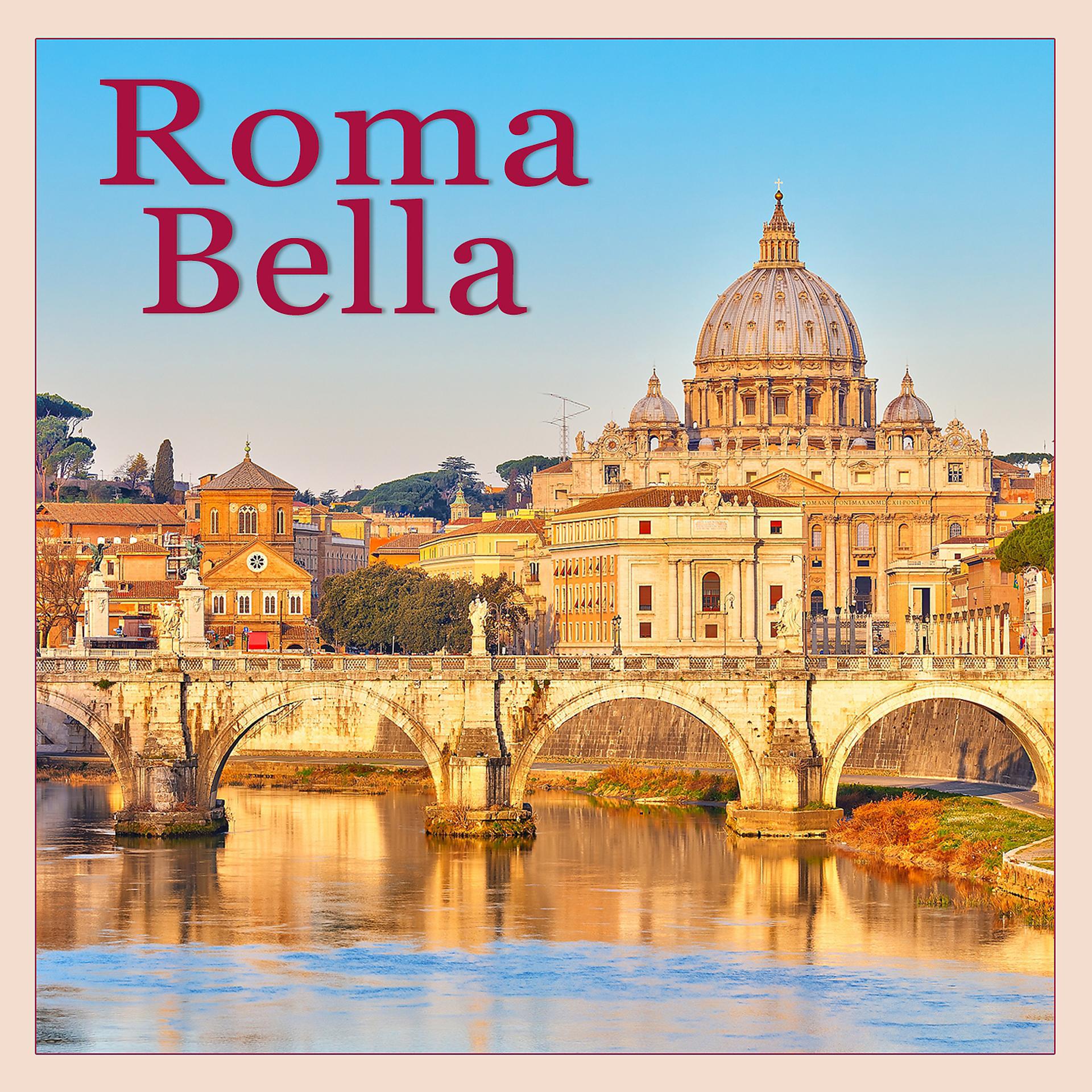 Постер альбома Roma bella
