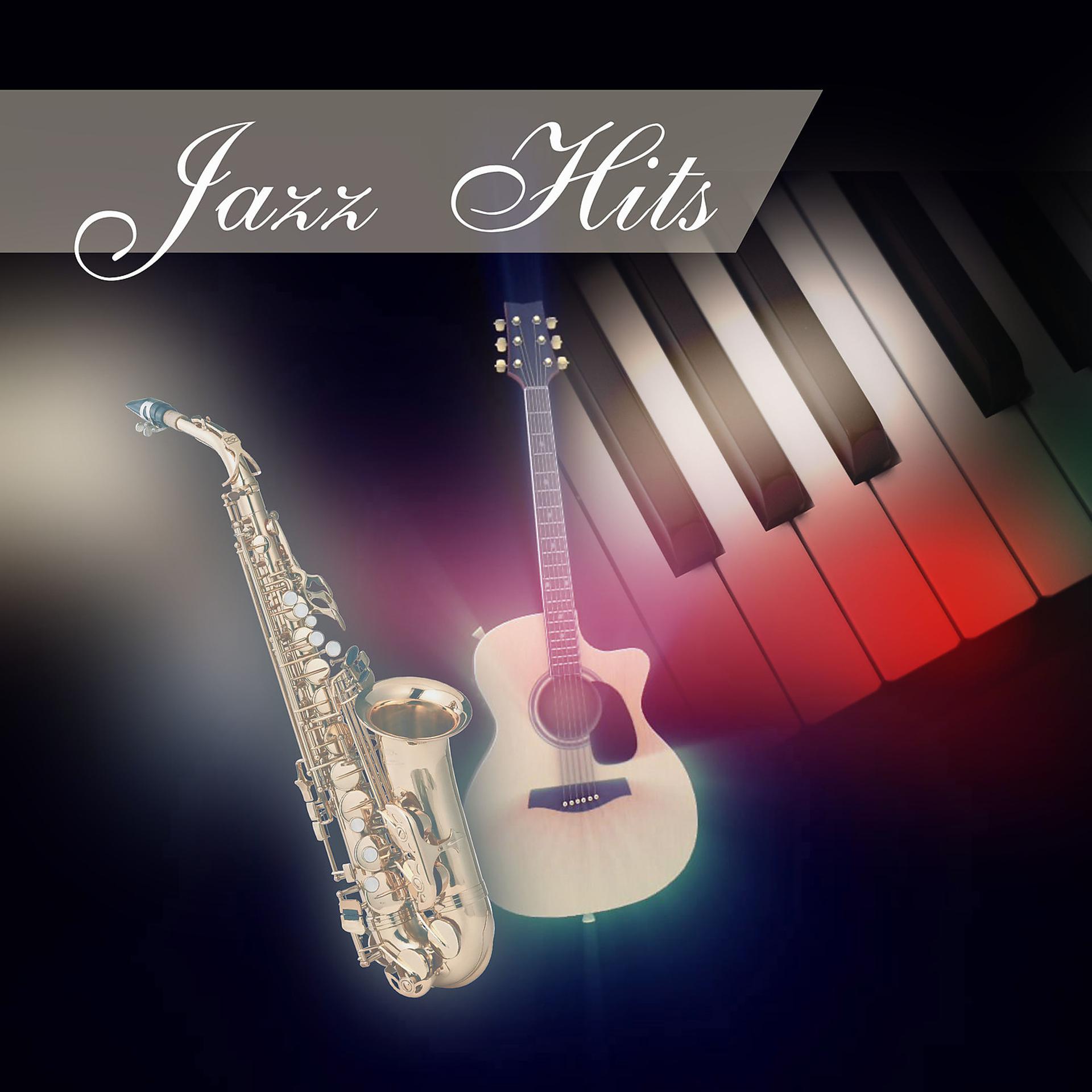 Постер альбома Jazz Hits - Jazz Music, Relaxing Jazz Music, Jazz Piano Cocktail Party
