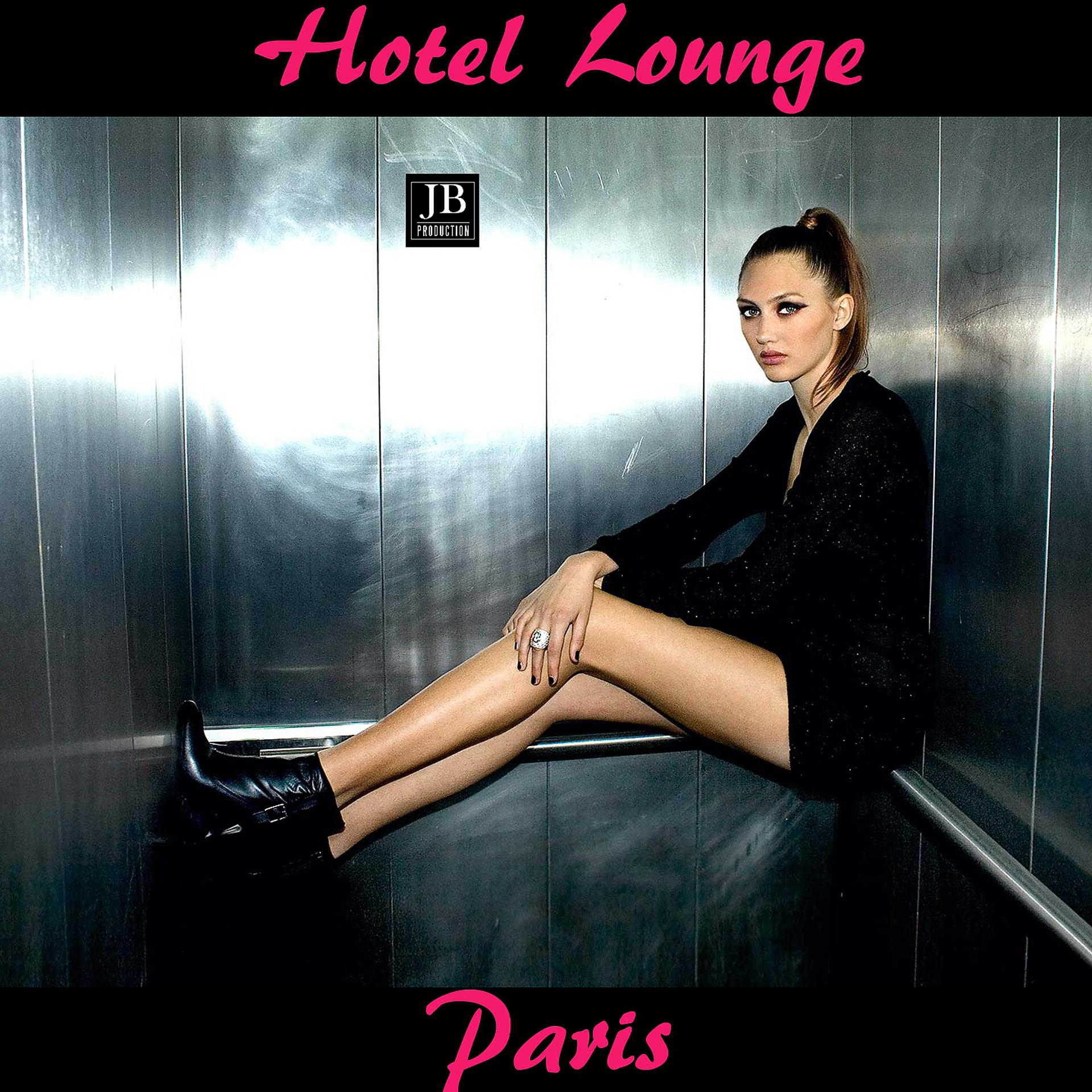 Постер альбома Hotel Lounge Paris