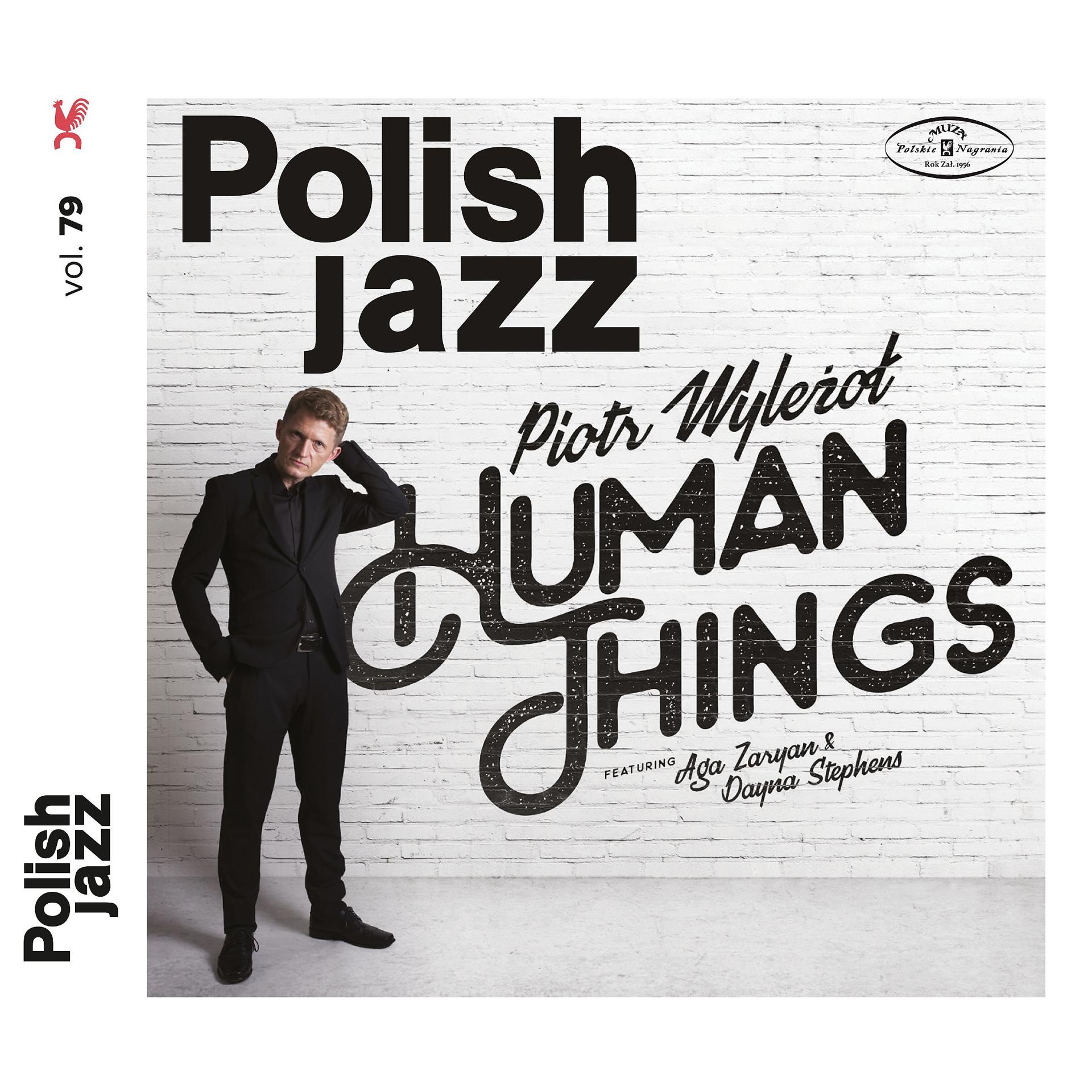 Постер альбома Human Things (Polish Jazz, vol.79)