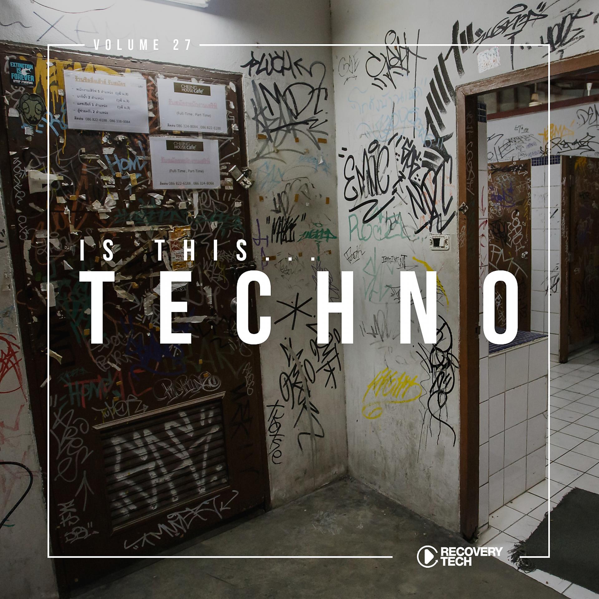 Постер альбома Is This Techno?, Vol. 27
