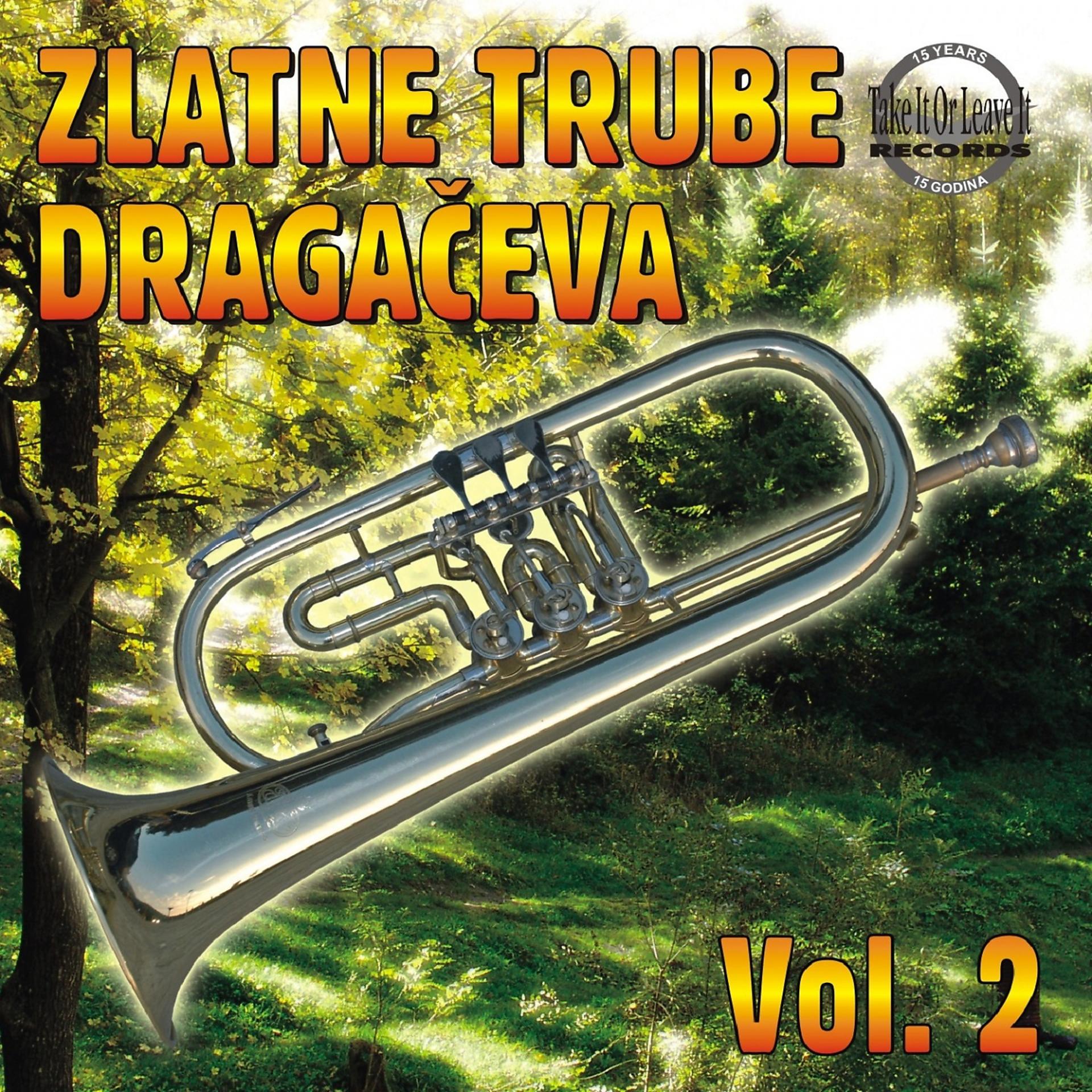 Постер альбома Zlatne Trube Dragaceva Vol.2