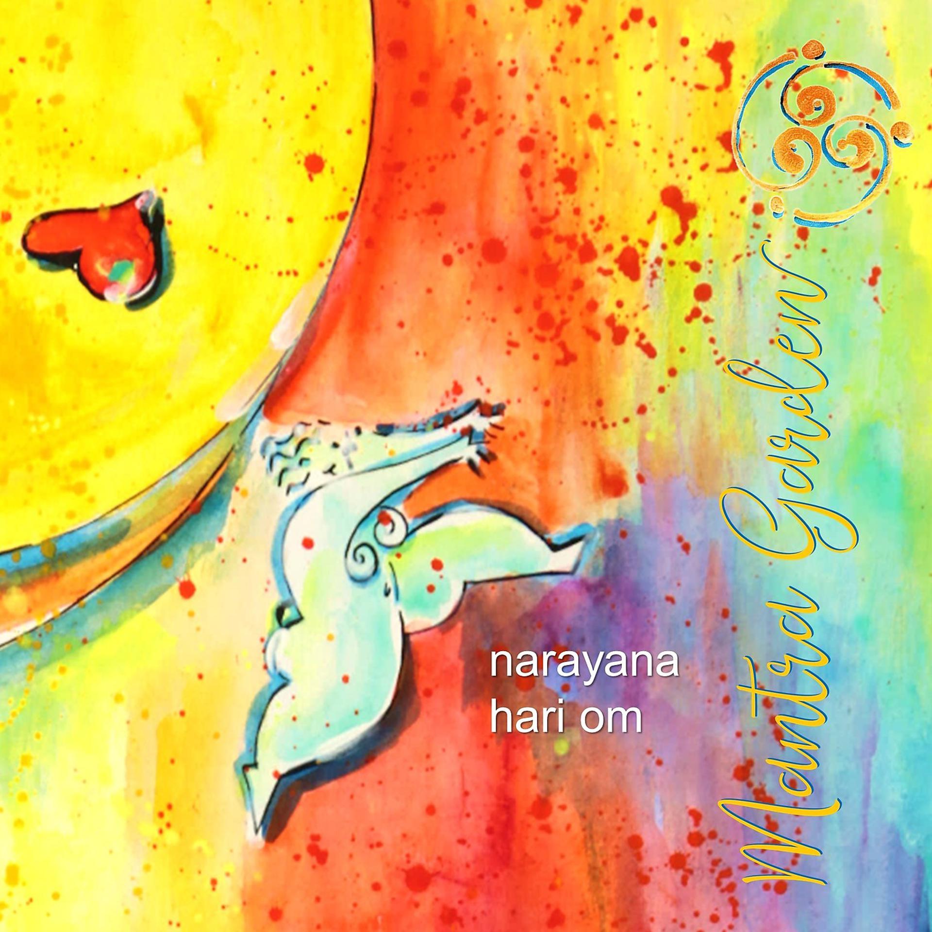 Постер альбома Narayana Hari Om