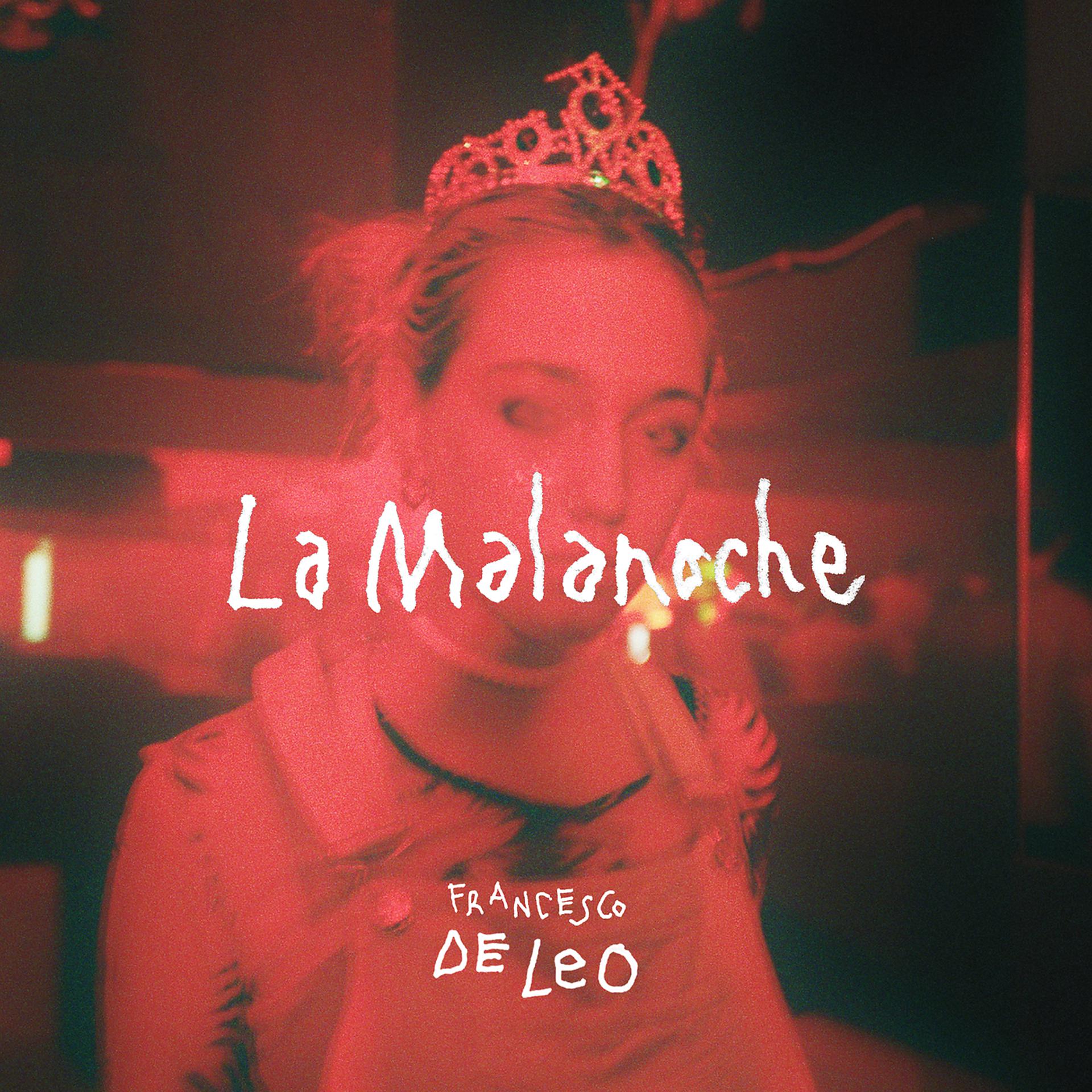 Постер альбома La Malanoche
