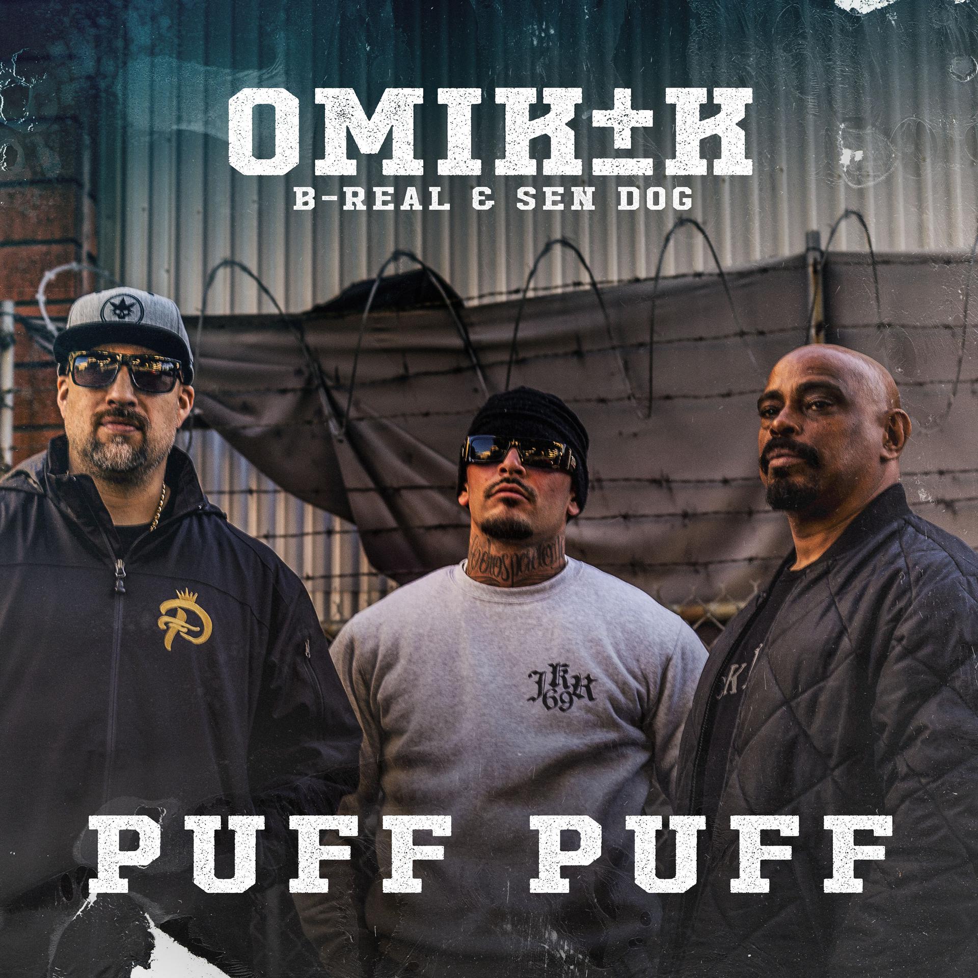 Постер альбома Puff Puff (feat. B-Real & Sen Dog)