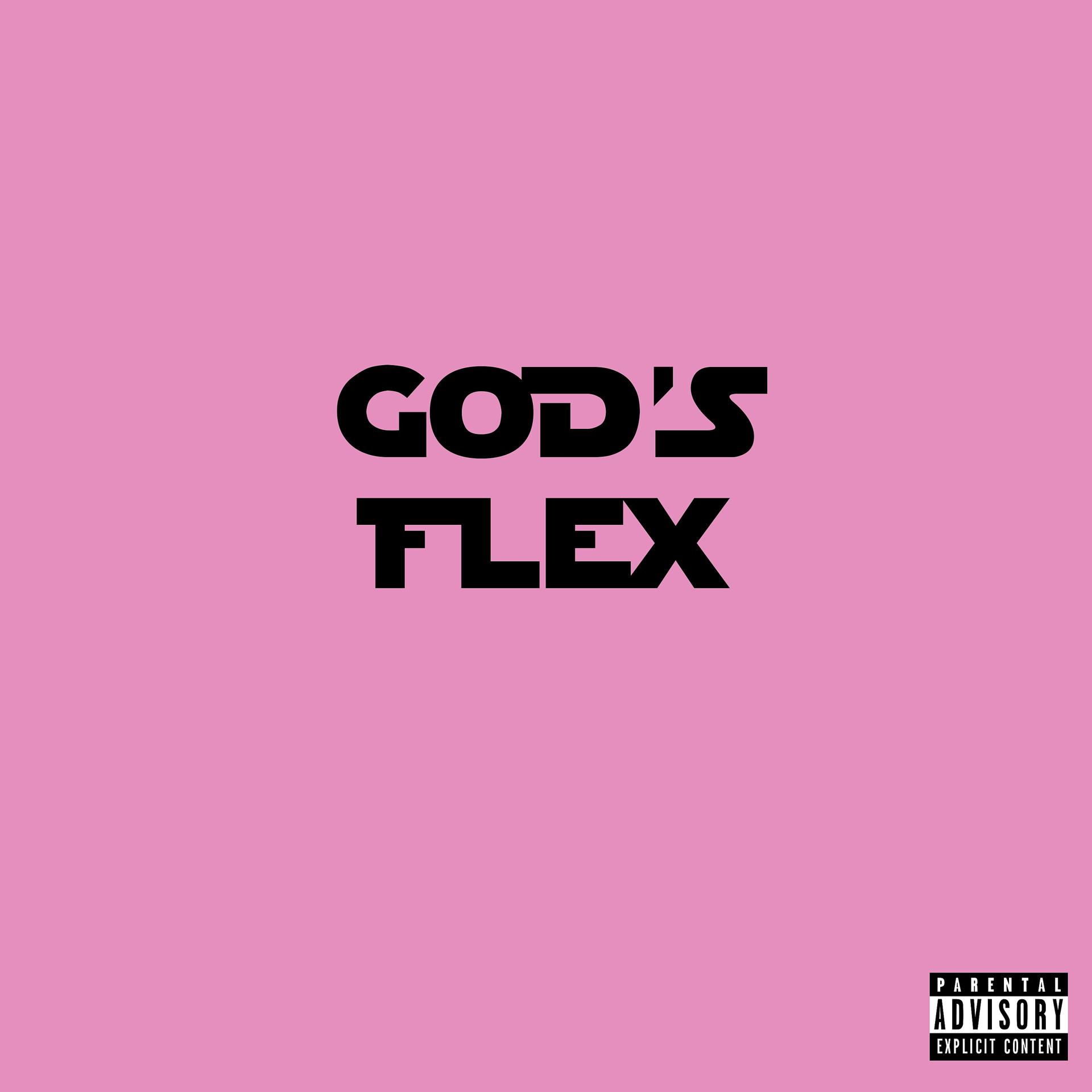 Постер альбома God's Flex