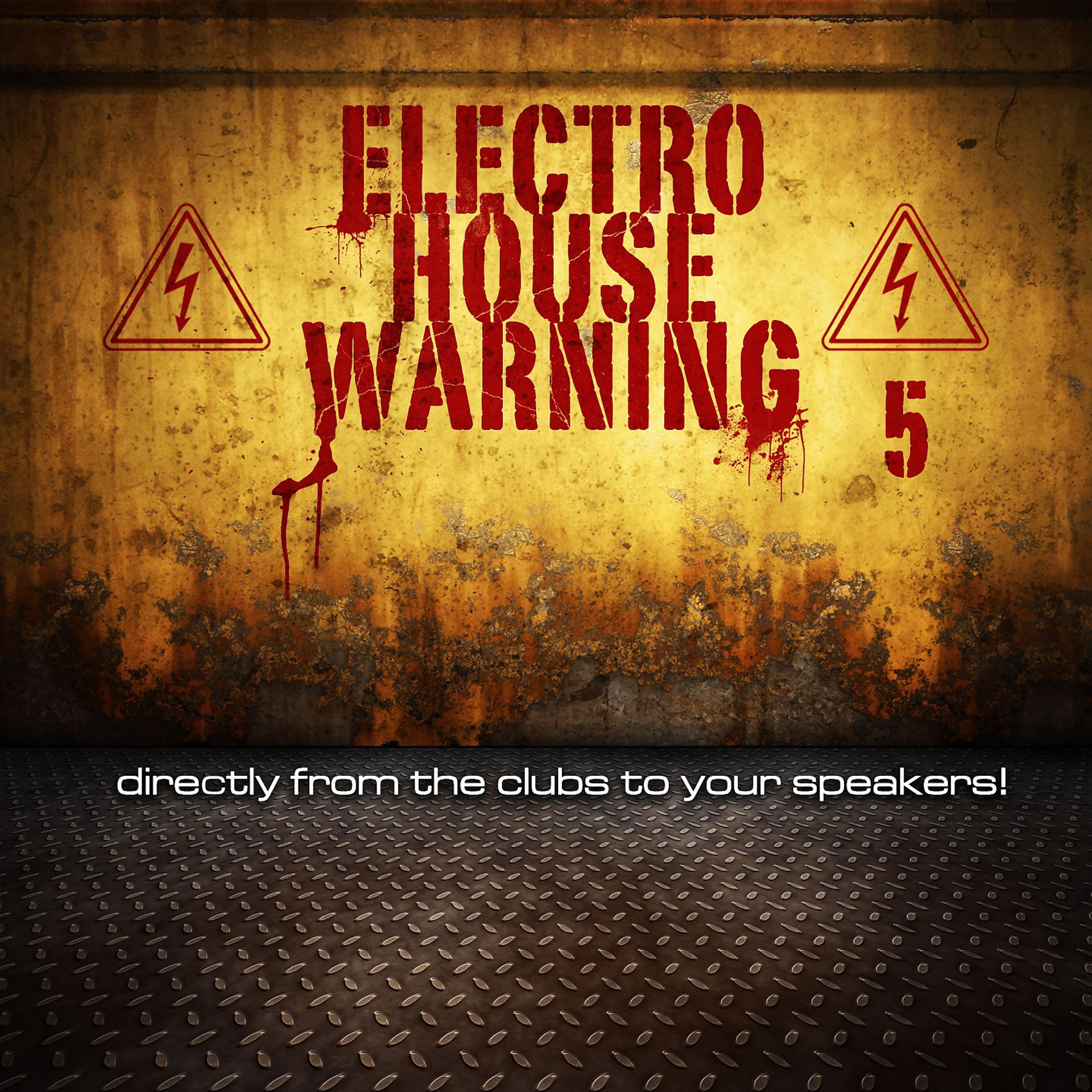 Постер альбома Electro House Warning 5
