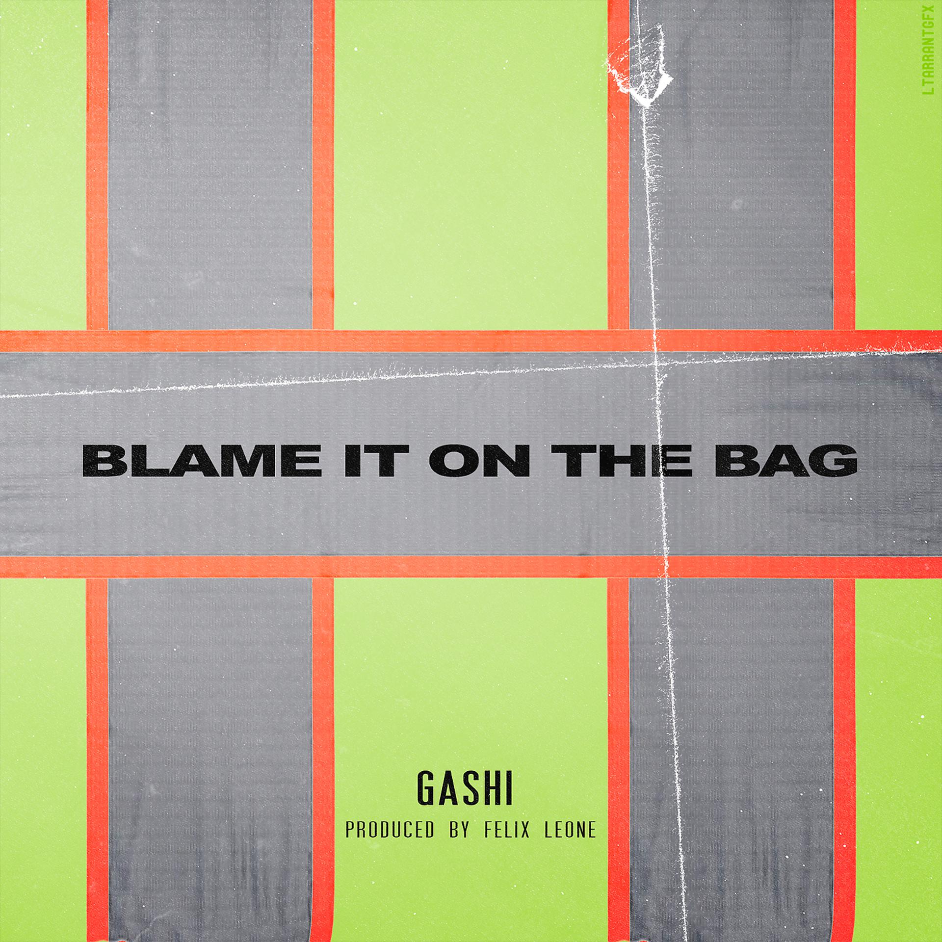 Постер альбома Blame It On The Bag