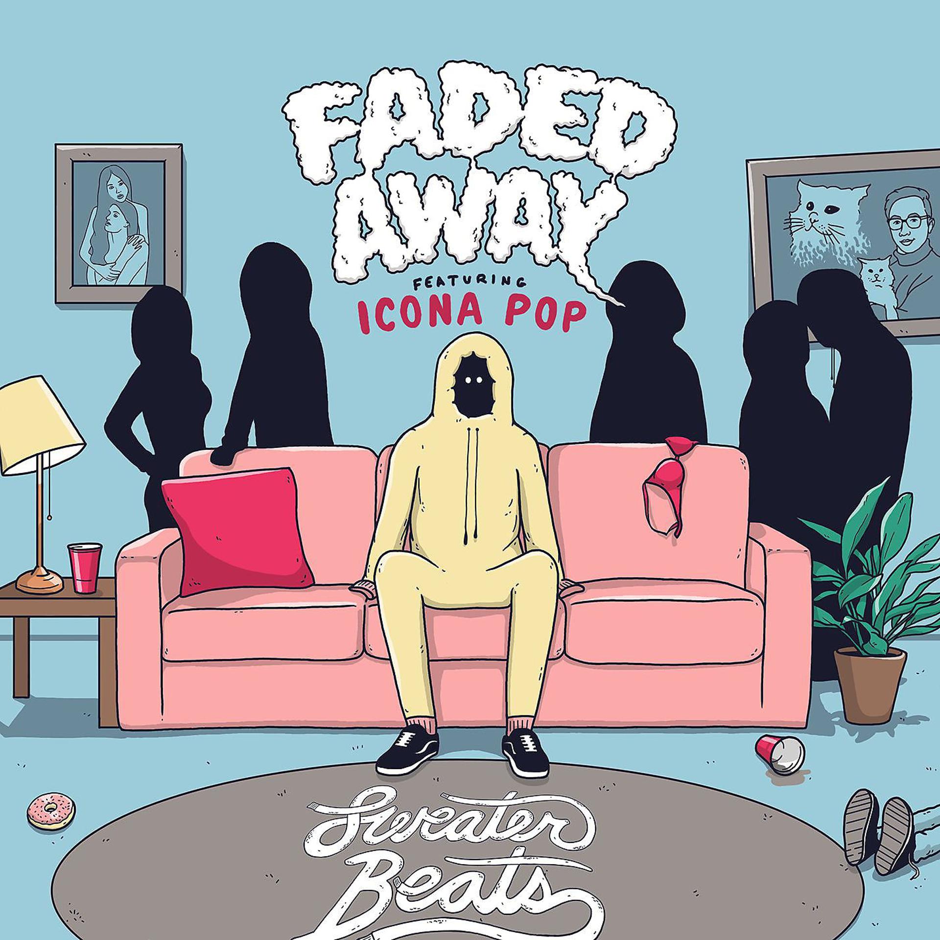 Постер альбома Faded Away (feat. Icona Pop)