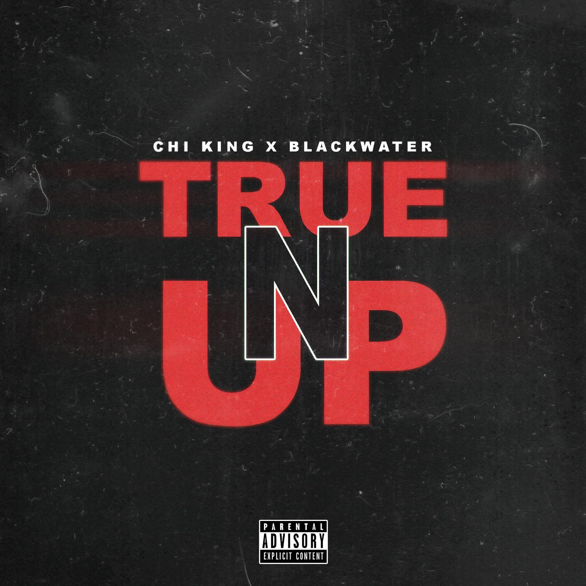 Постер альбома True-N-Up (feat. Blackwater)