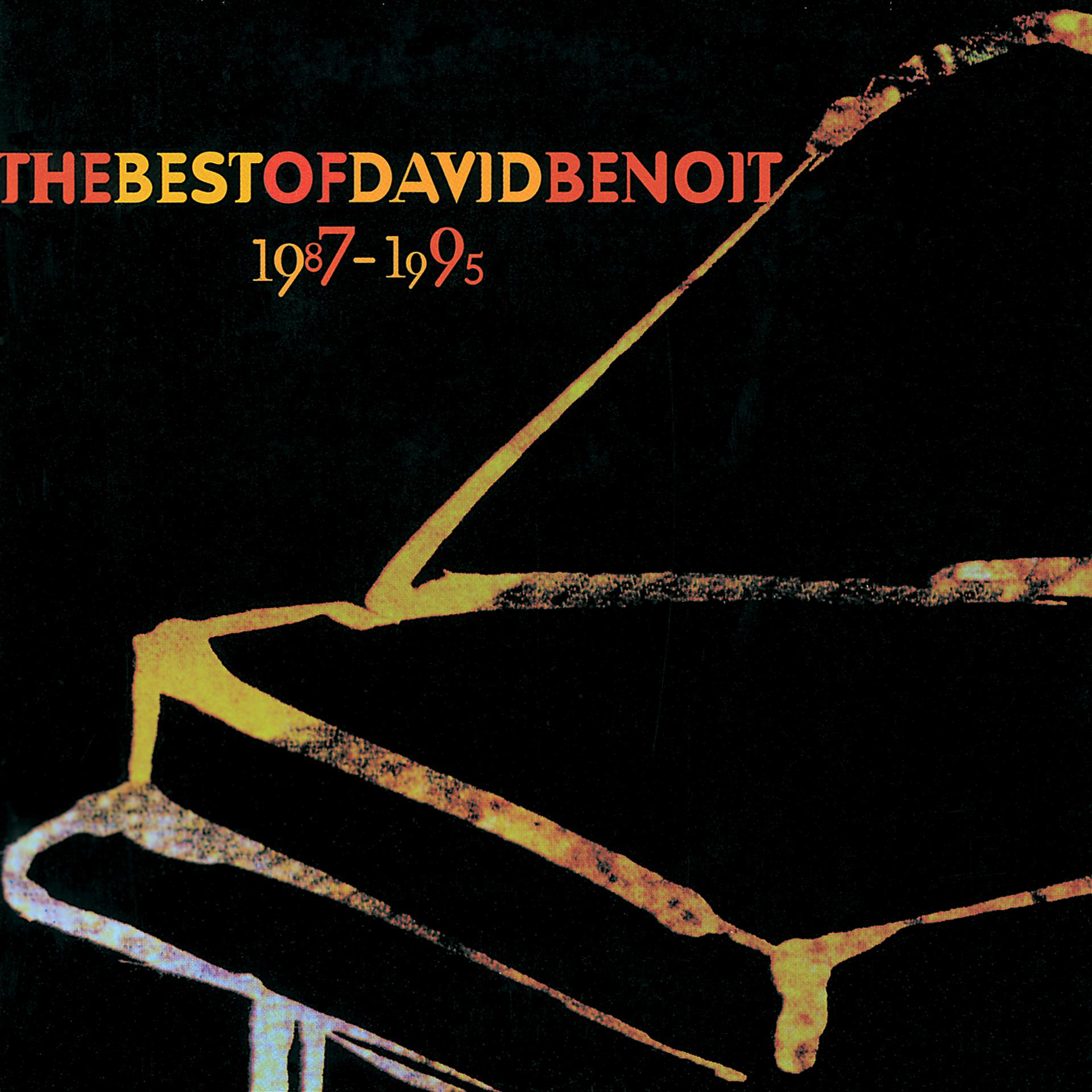 Постер альбома Best Of David Benoit 1987-1995