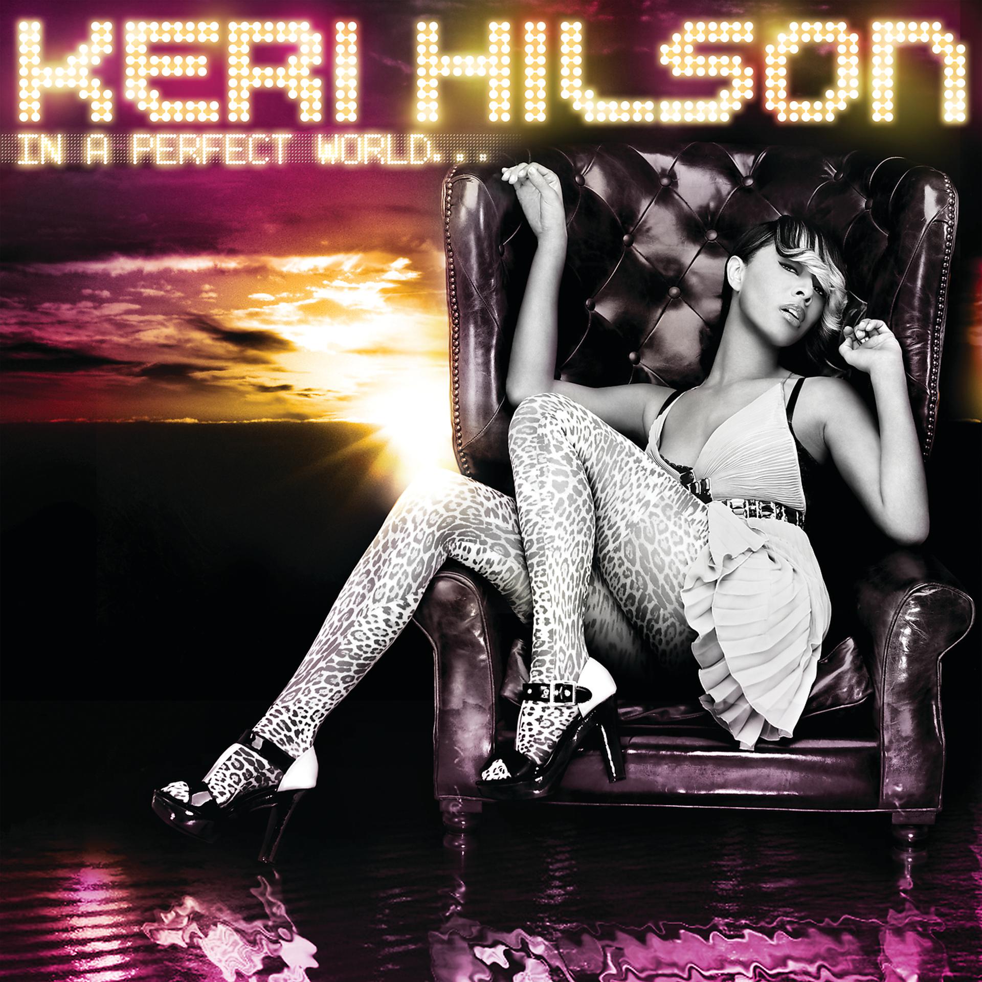 Bonus track песни. Keri Hilson 2007. Keri Hilson 2009. Keri Hilson in a perfect World. Keri Hilson песни.