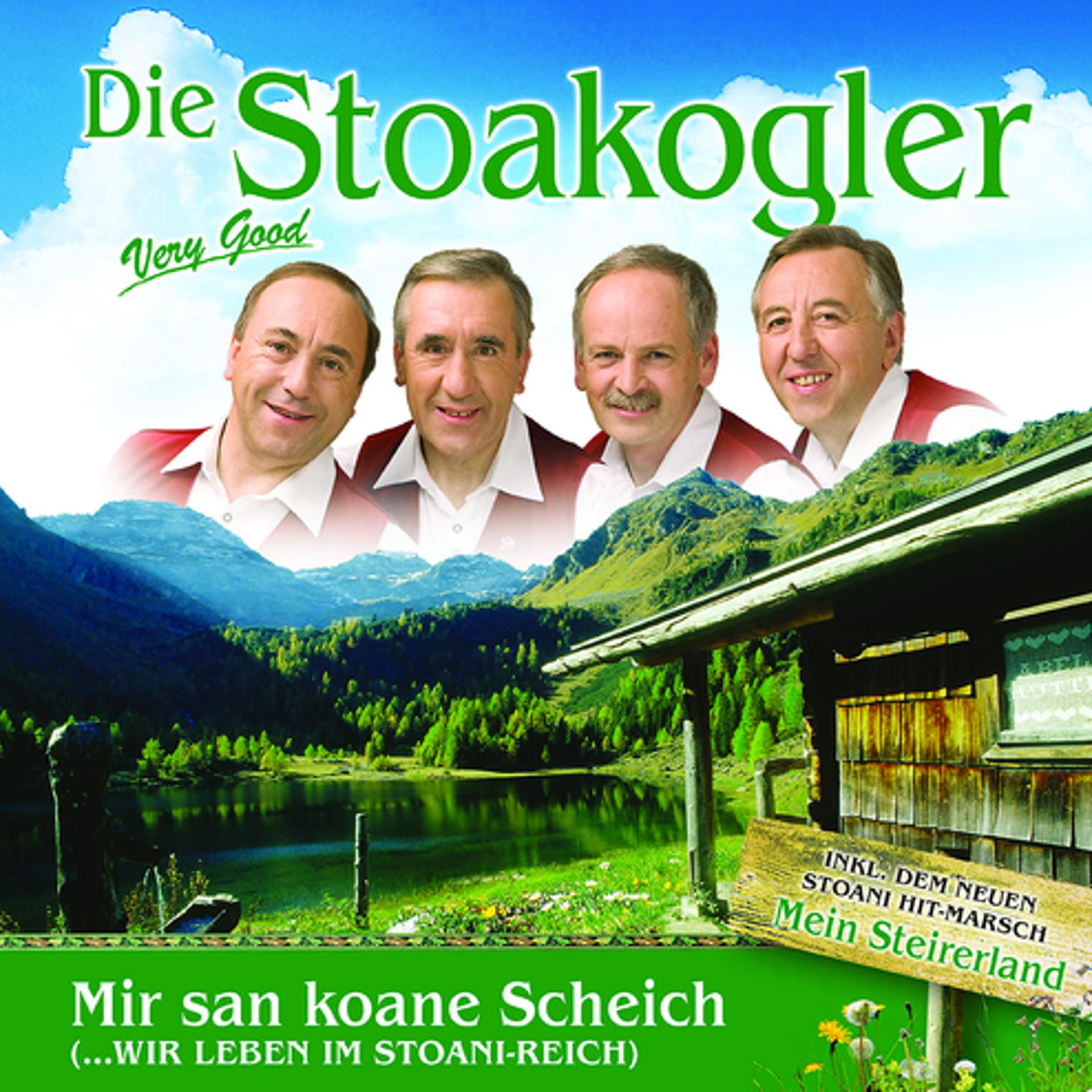 Постер альбома Die Stoakogler / Mir san koane Scheich (…wir leben im Stoani-Reich)