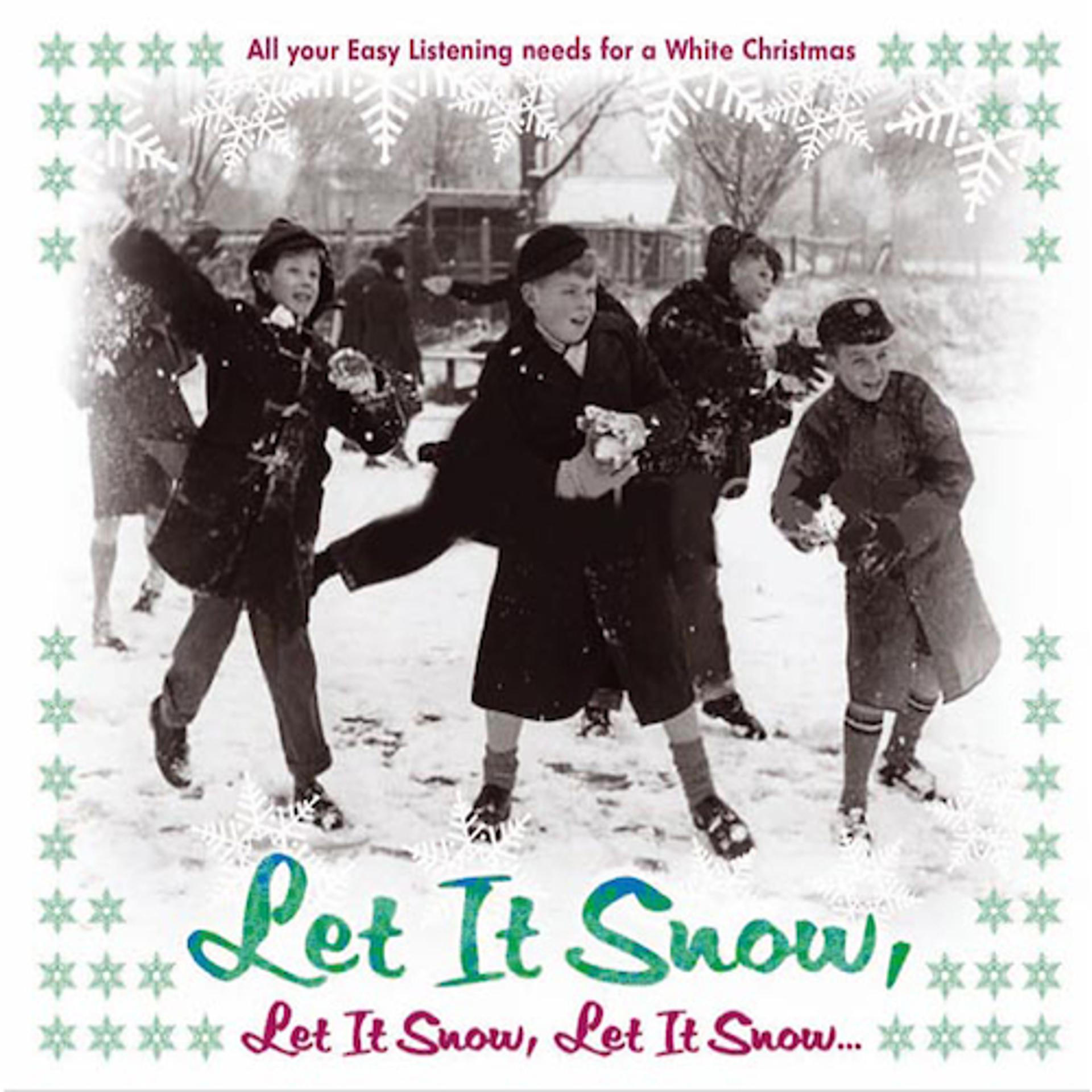 Постер альбома Let It Snow, Let It Snow, Let It Snow