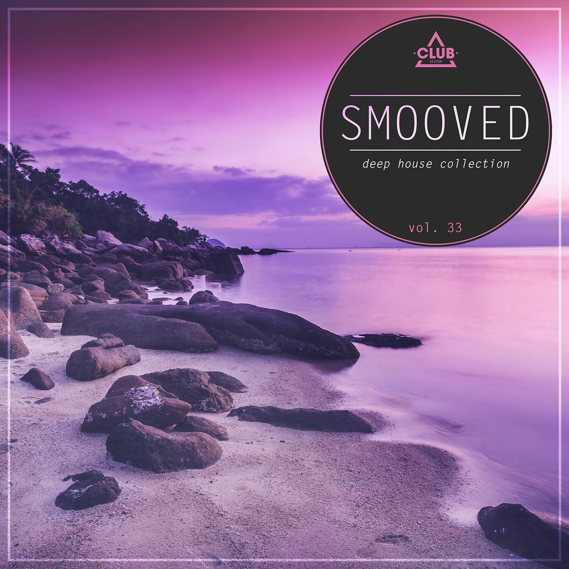 Постер альбома Smooved - Deep House Collection, Vol. 33