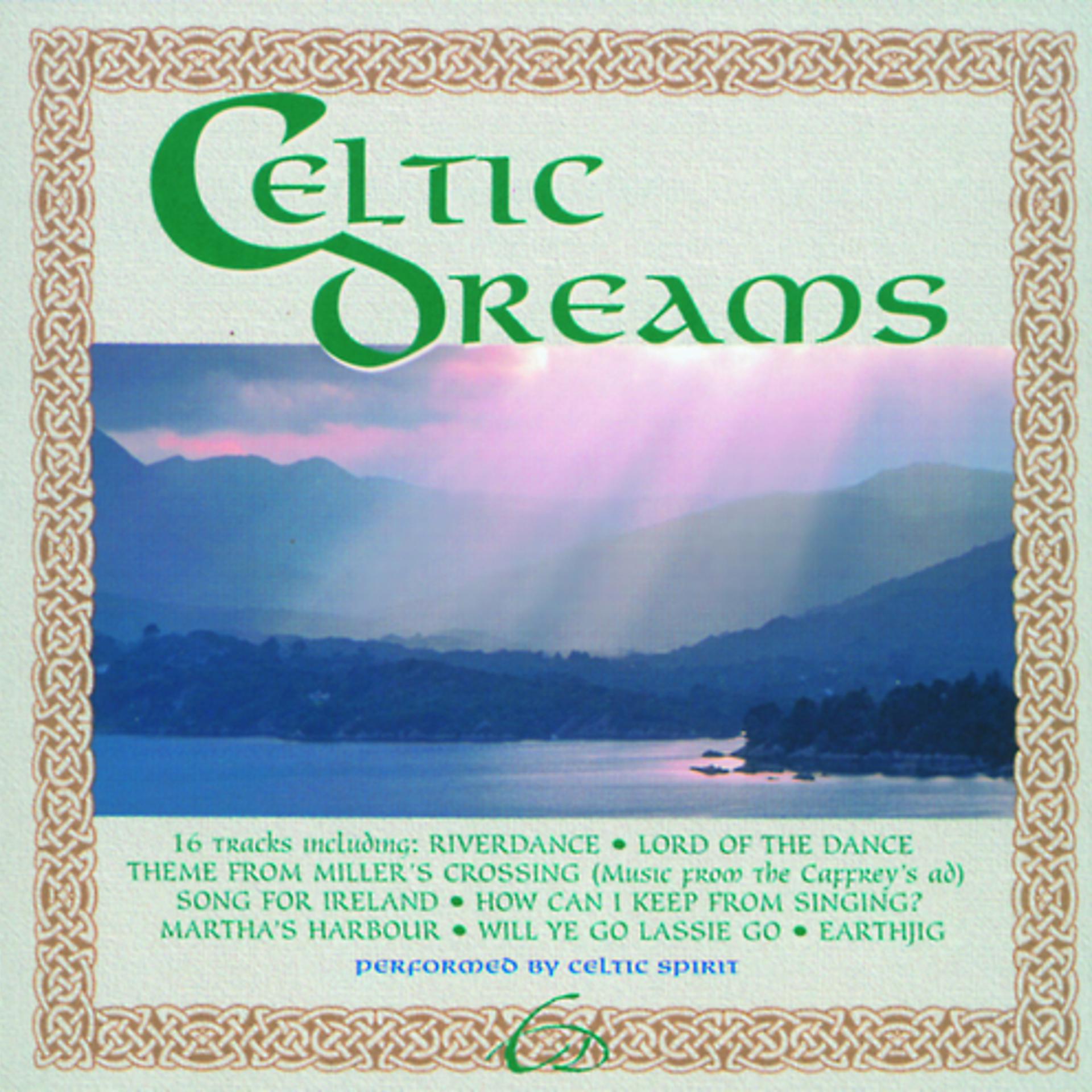 Постер альбома Celtic Dreams