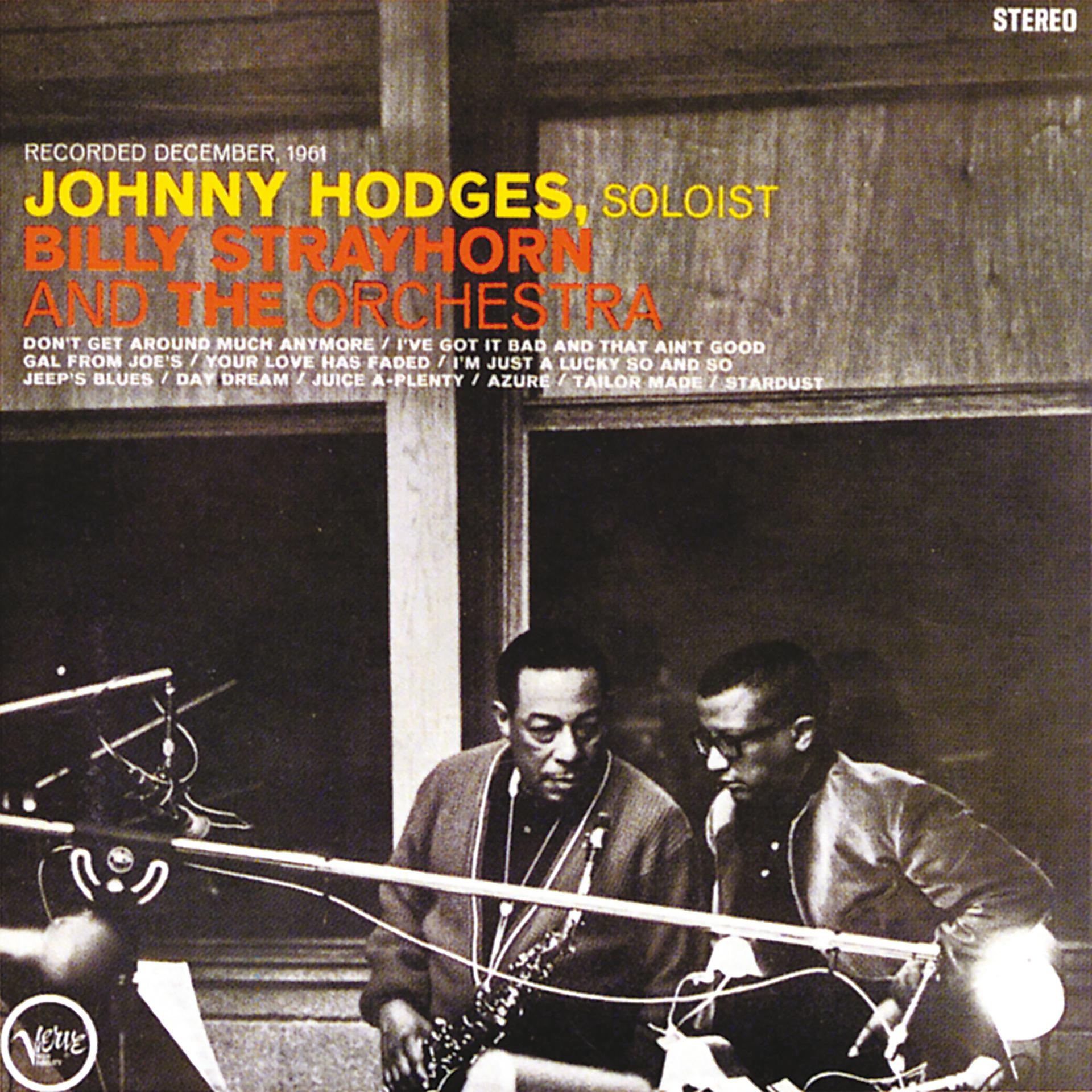 Постер альбома Johnny Hodges With Billy Strayhorn And The Orchestra