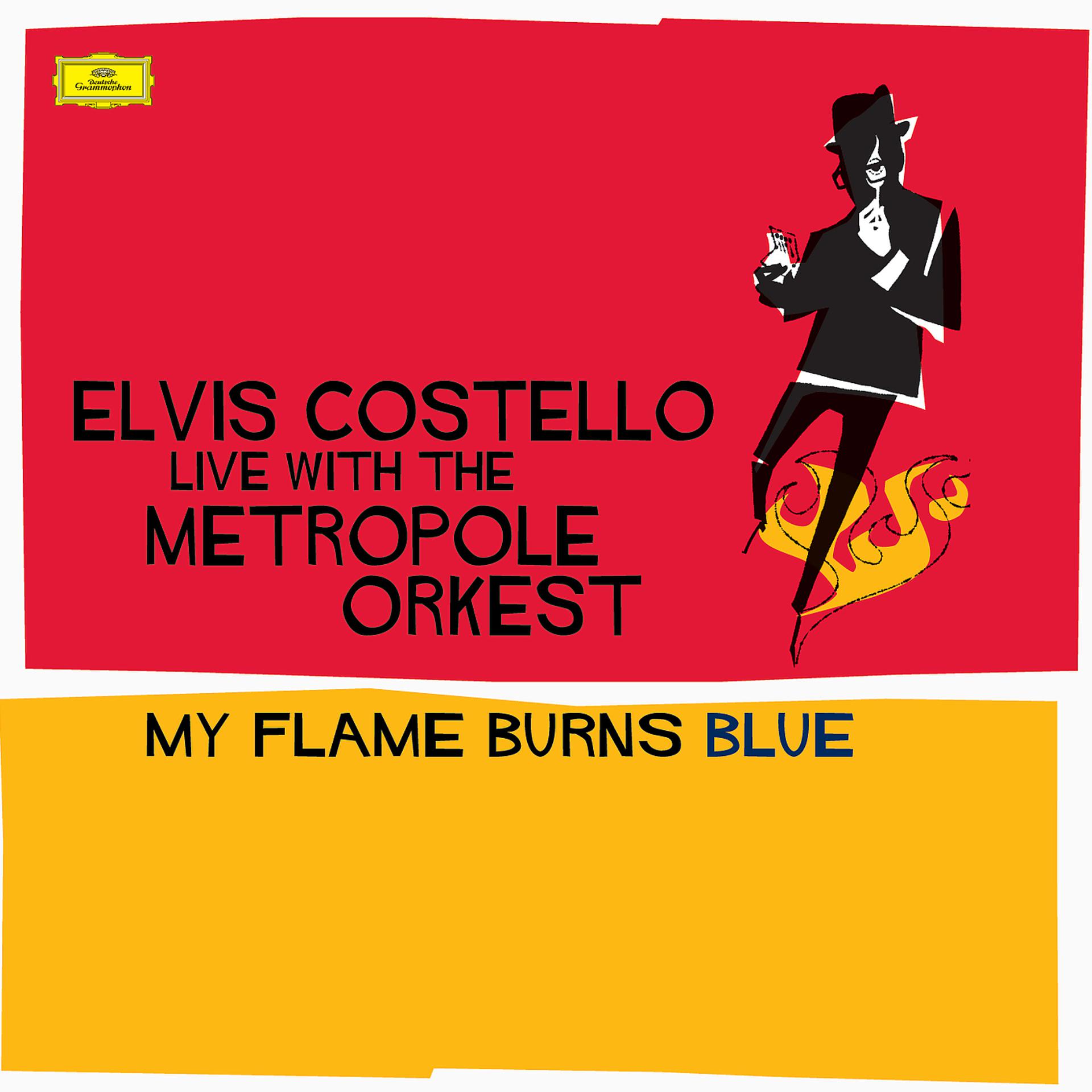 Постер альбома Costello: My Flame Burns Blue
