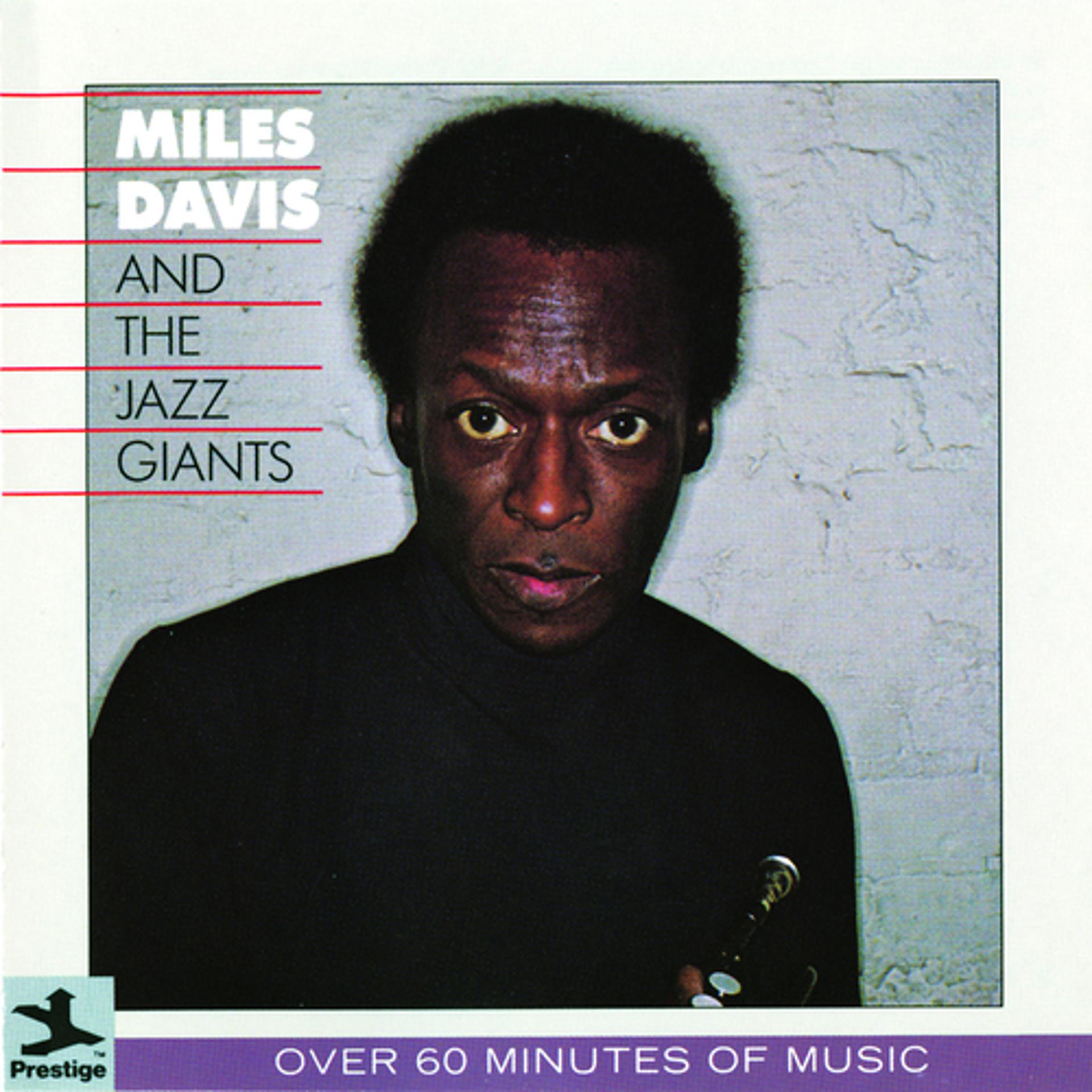 Постер альбома Miles Davis And The Jazz Giants