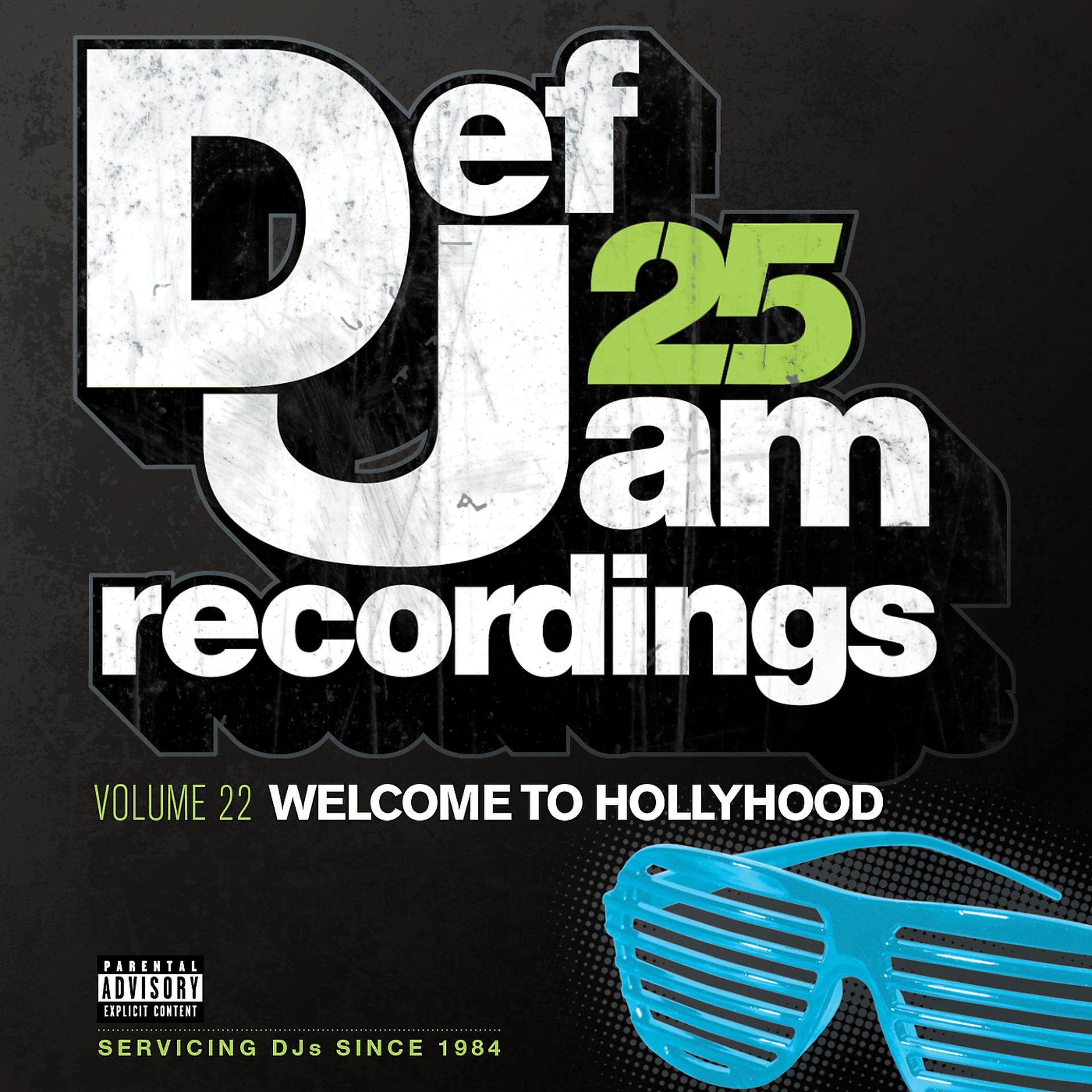 Постер альбома Def Jam 25, Vol. 22 - Welcome To Hollyhood