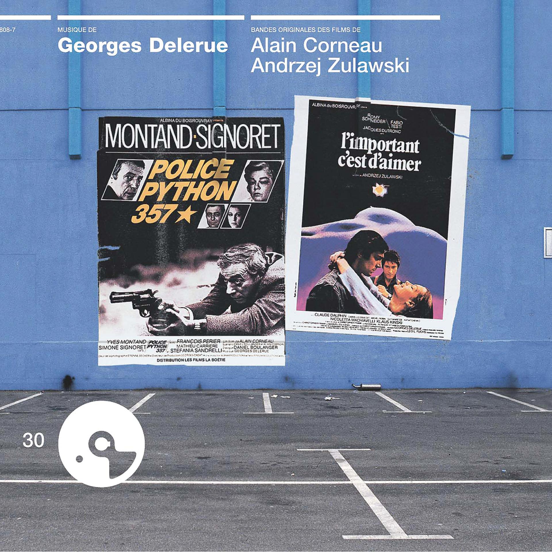 Постер альбома Police Python 357 / L'Important C'Est D'Aimer/Paul Gaugu In/ Malpertuis / Jamais Plus Toujours