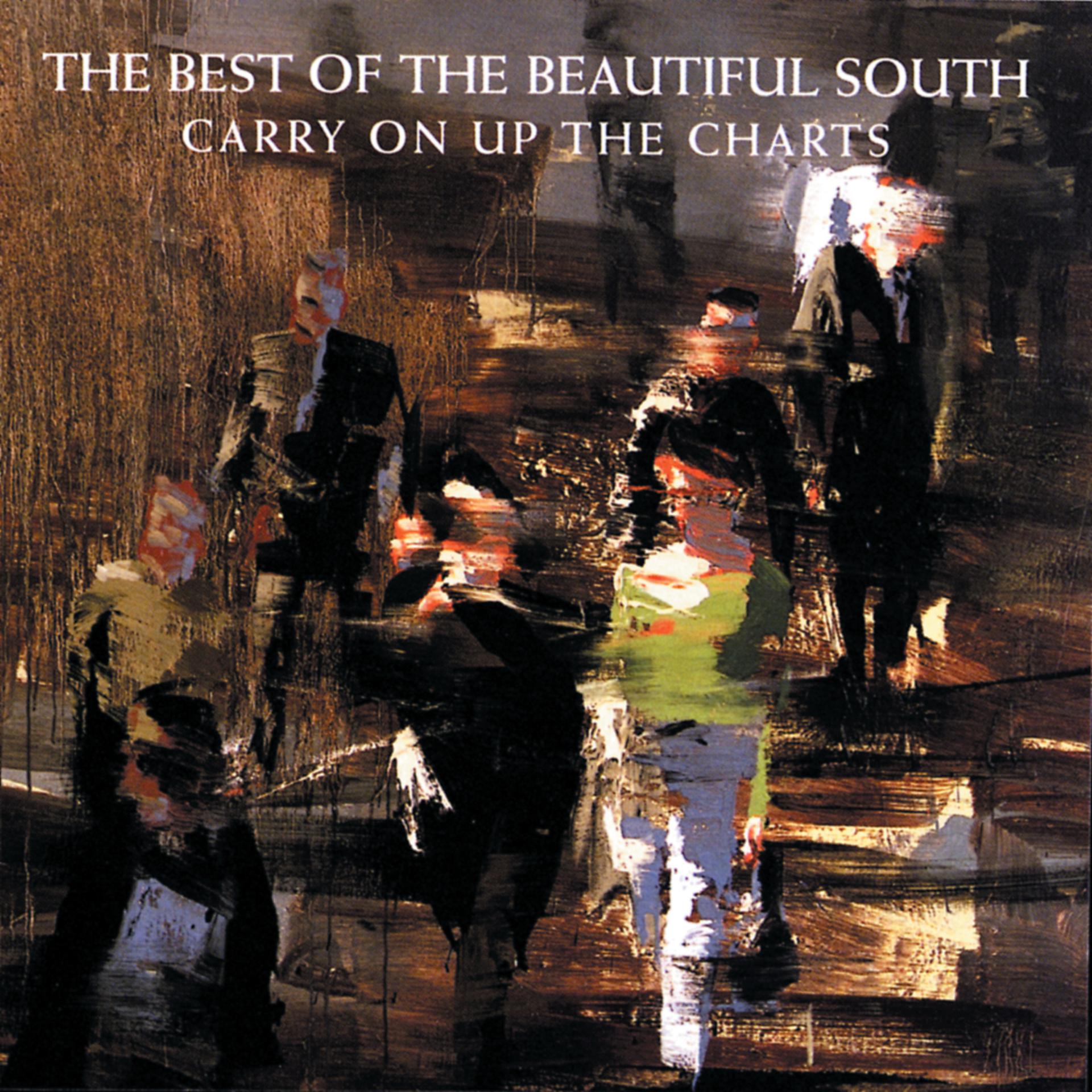 Постер альбома Carry On Up The Charts - The Best Of The Beautiful South